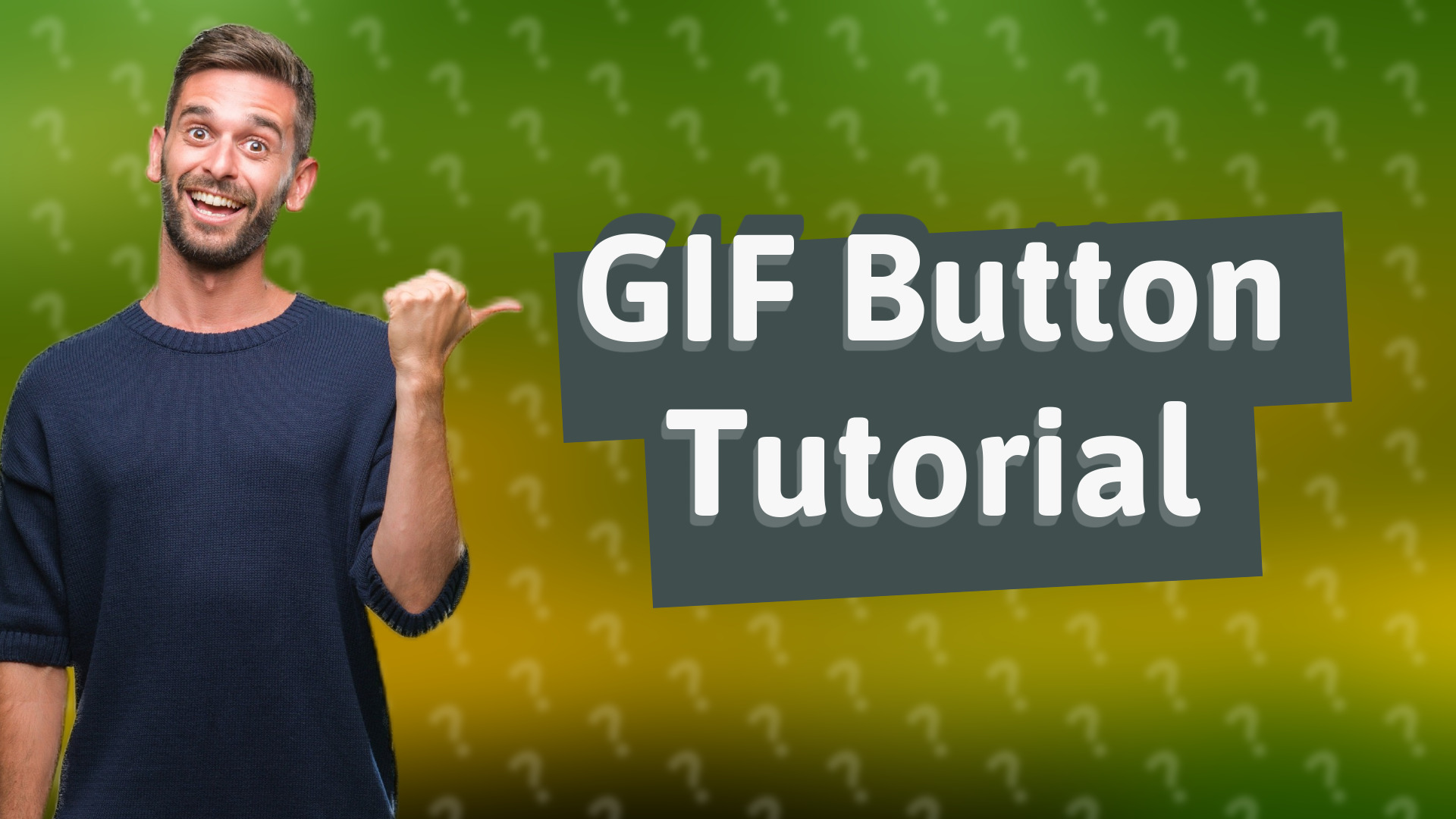 GIF Button Tutorial