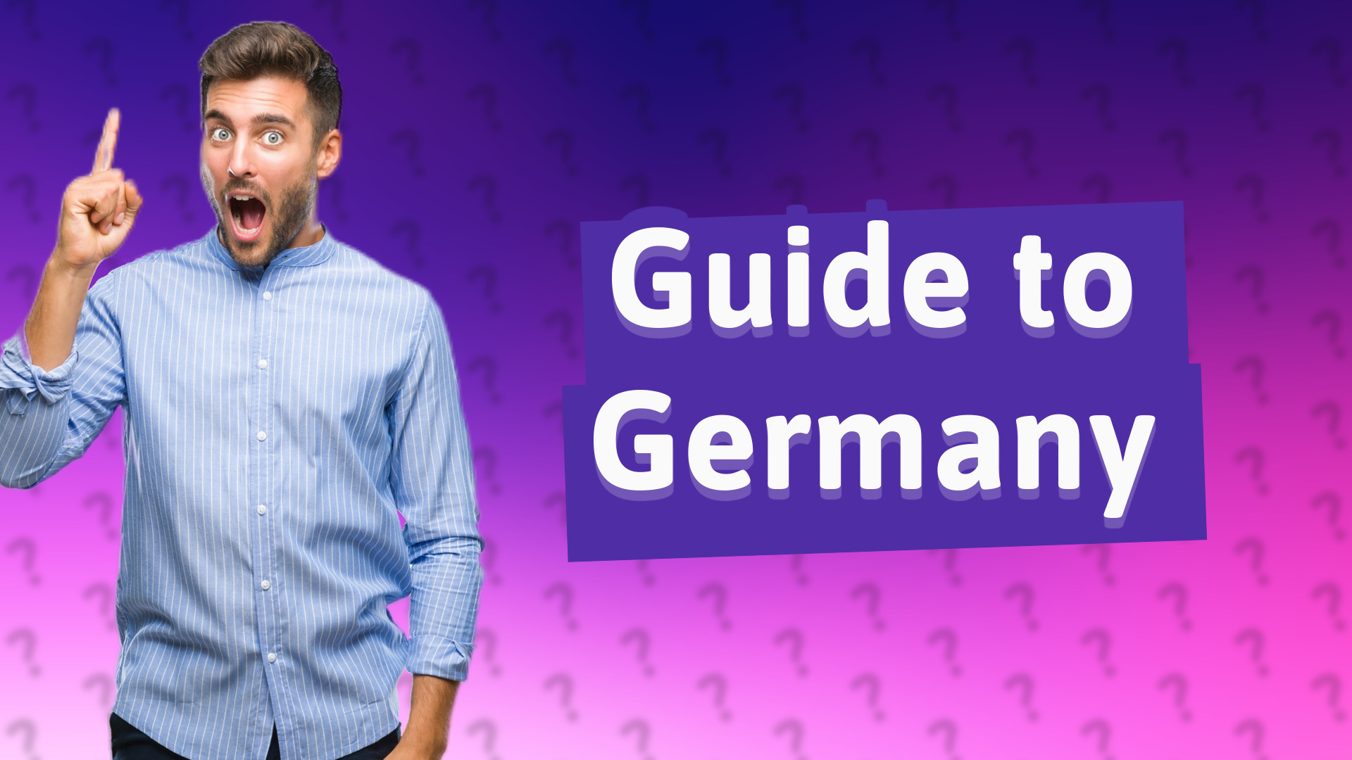 Guide to Germany