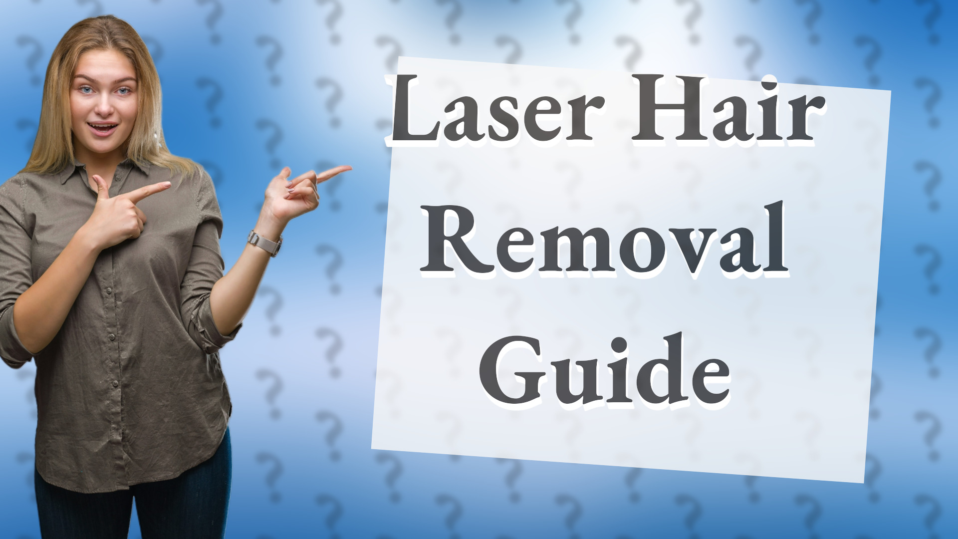 Laser Hair Removal Guide