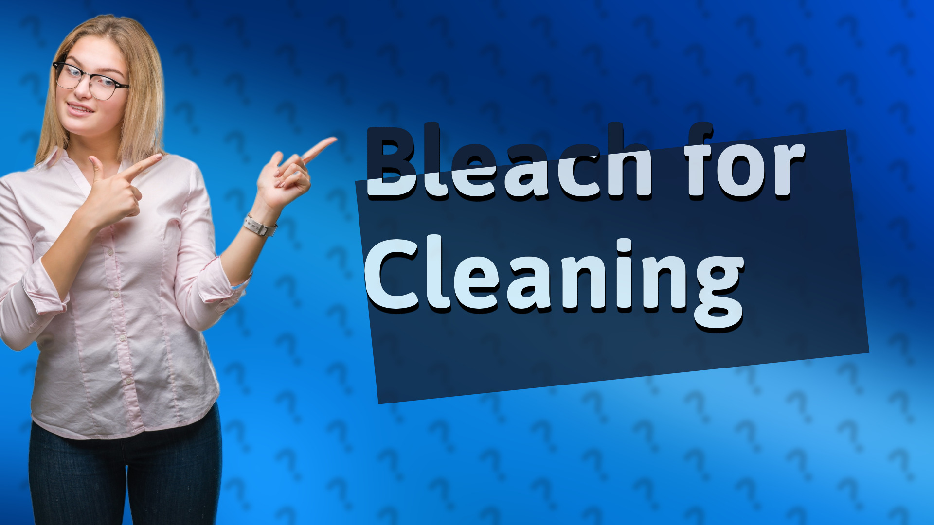 Bleach for Cleaning
