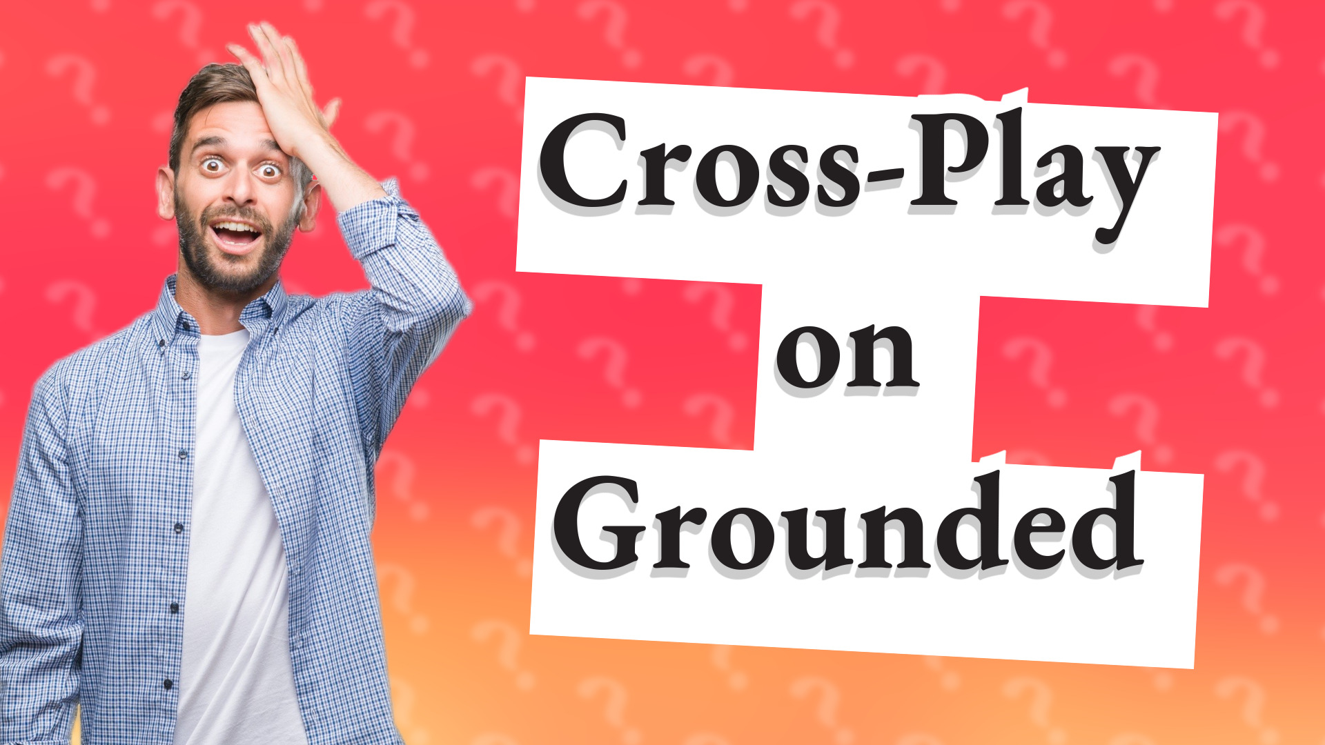 Cross-Play on Grounded