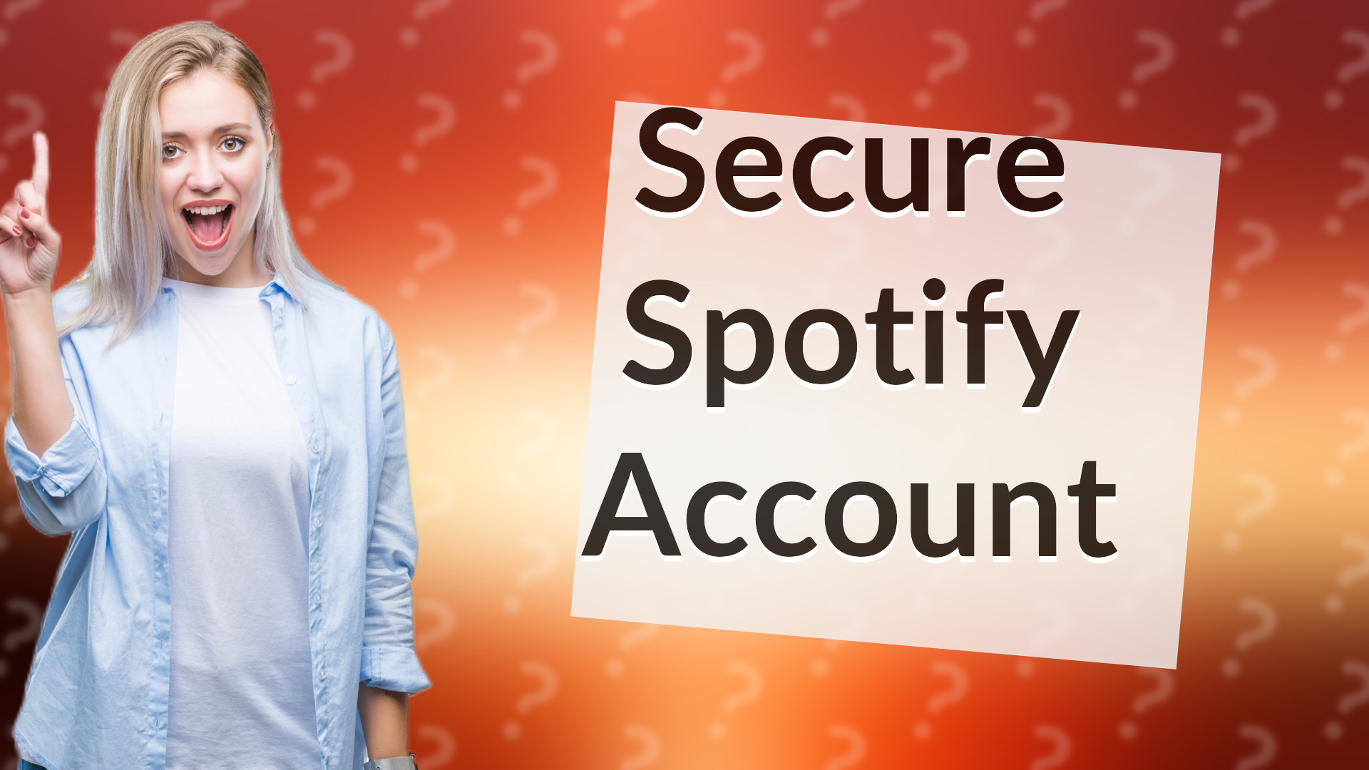 Secure Spotify Account