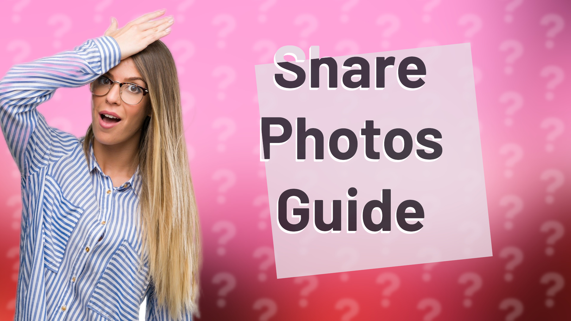Share Photos Guide