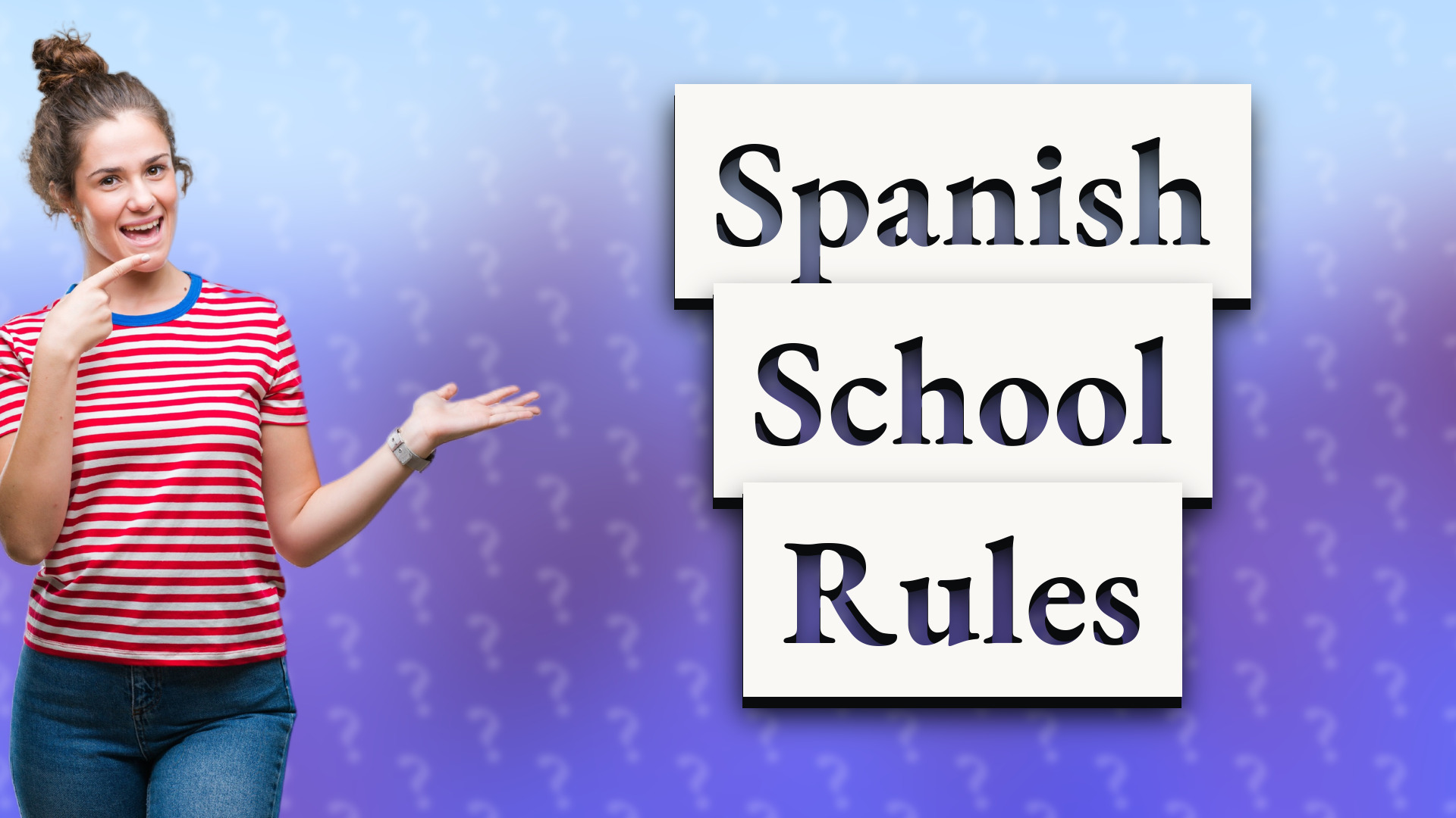 Spanish School Rules