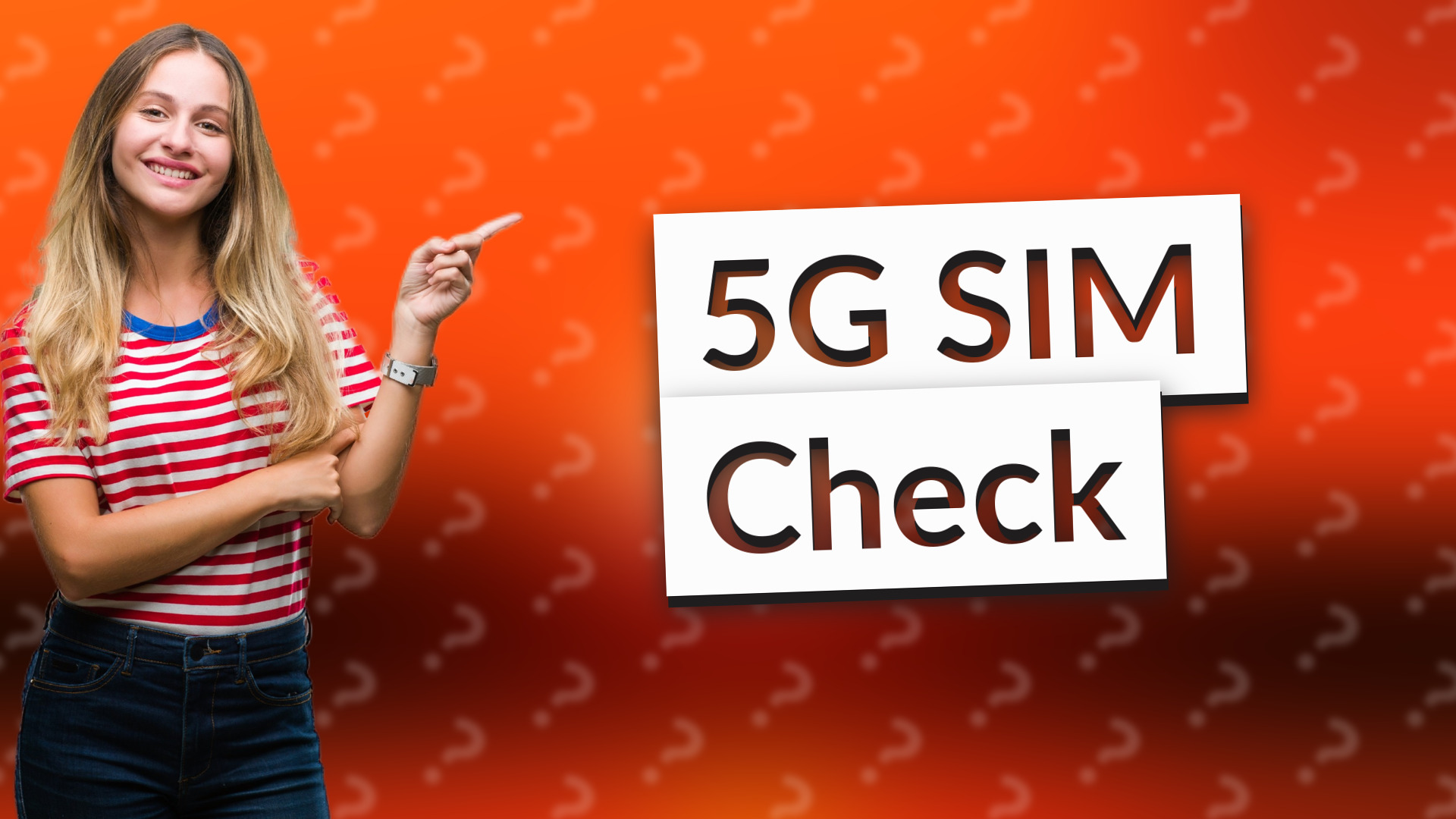 5G SIM Check