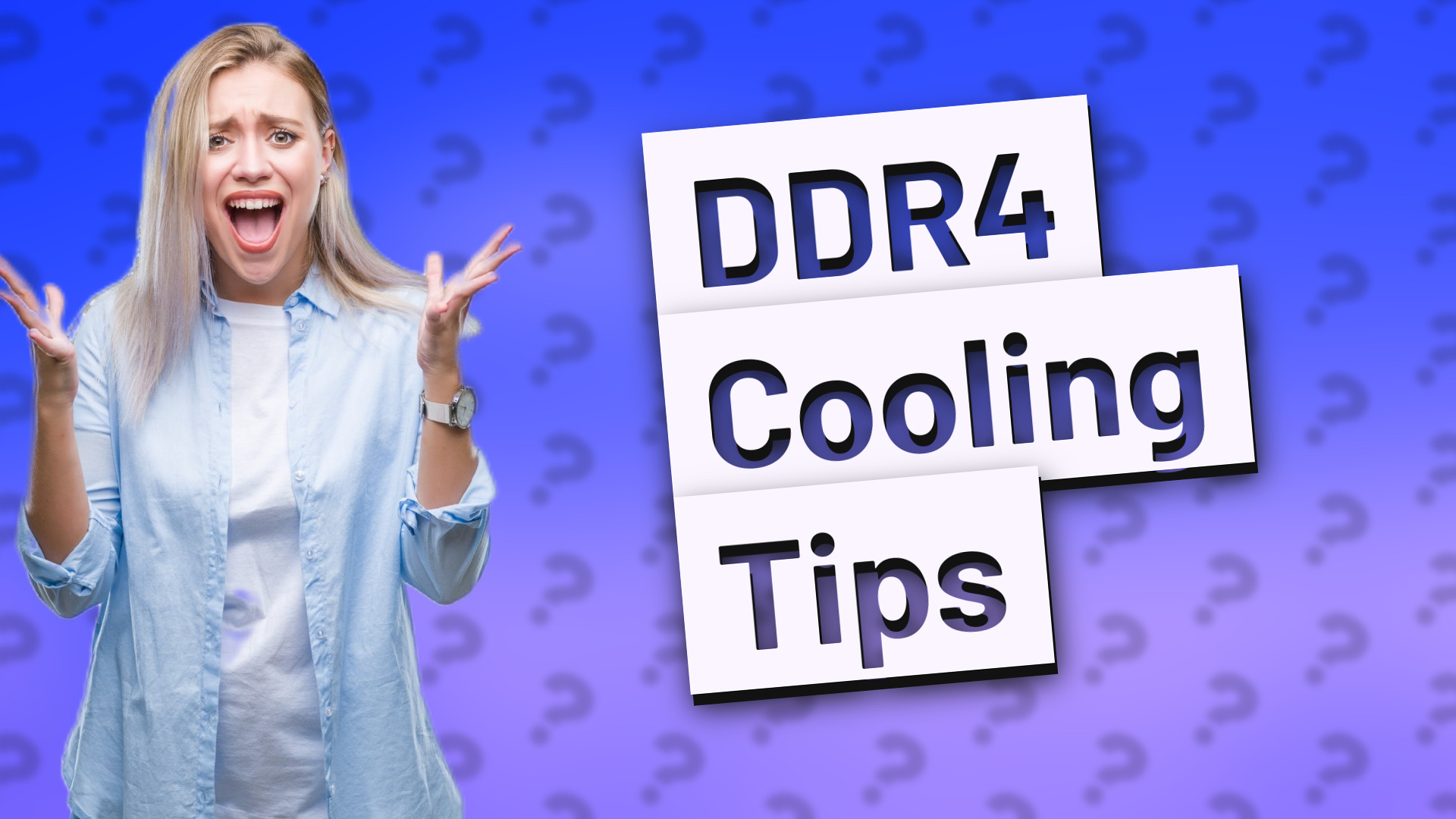 DDR4 Cooling Tips