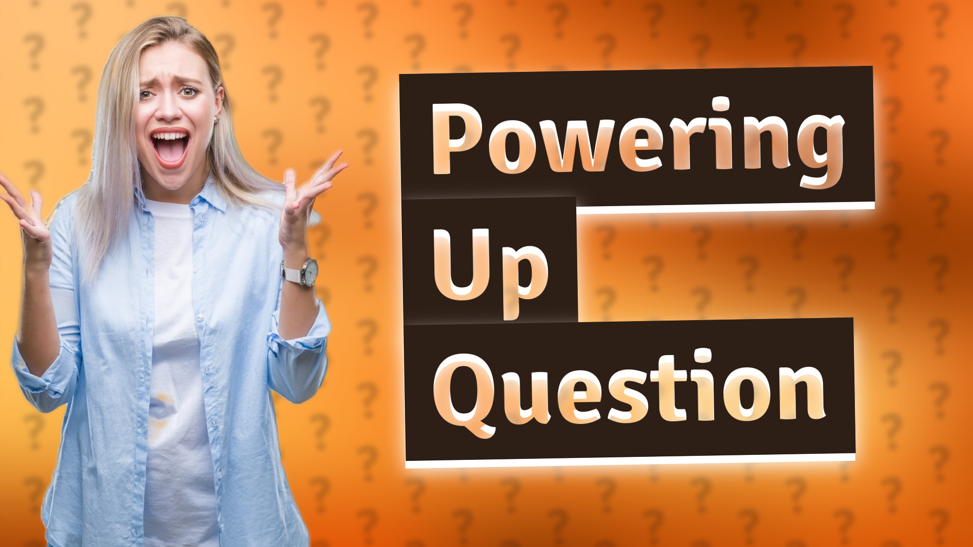 Powering Up Question