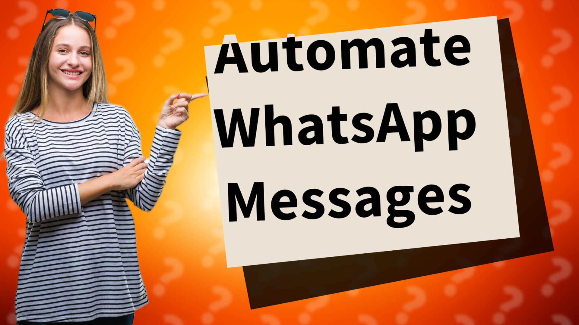 Automate WhatsApp Messages