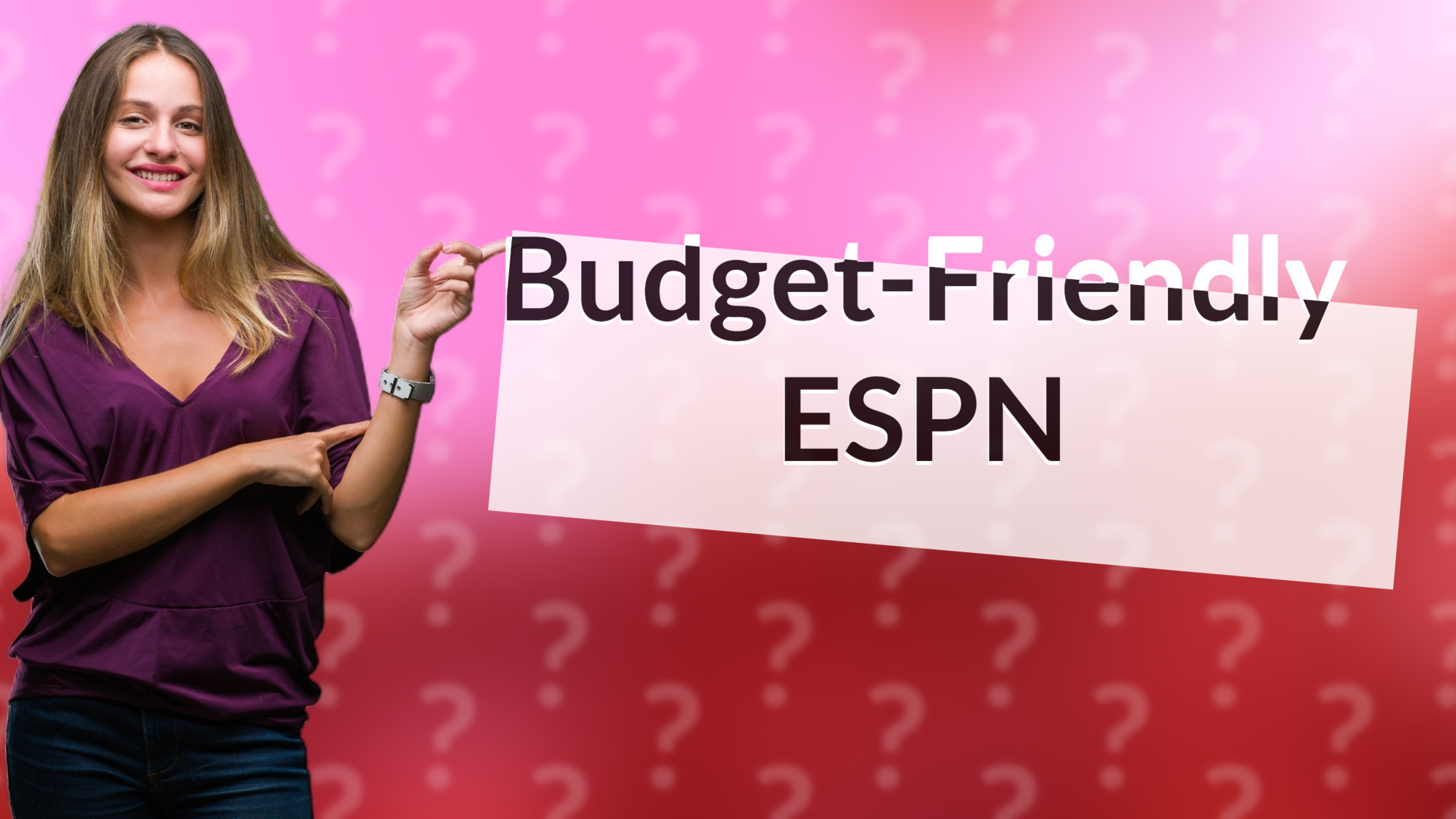 Budget-Friendly ESPN