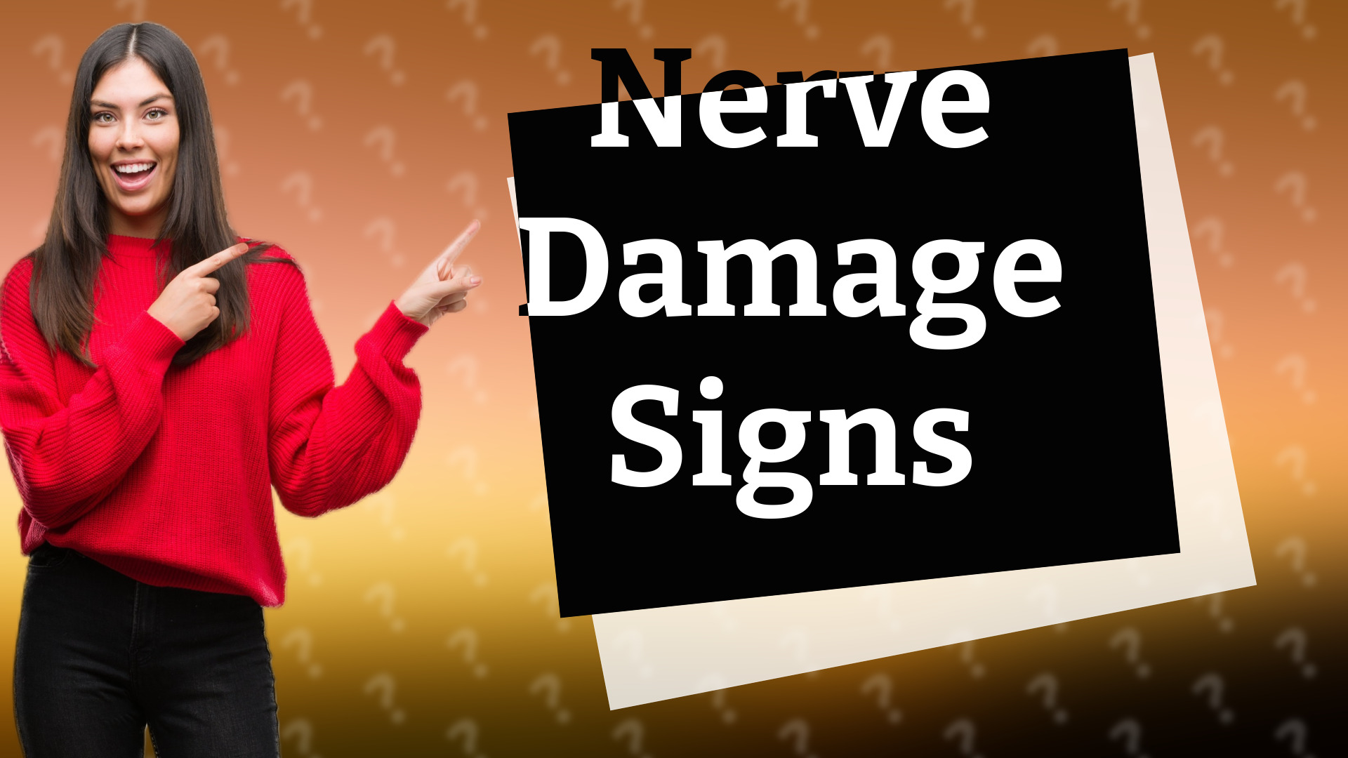Nerve Damage Signs