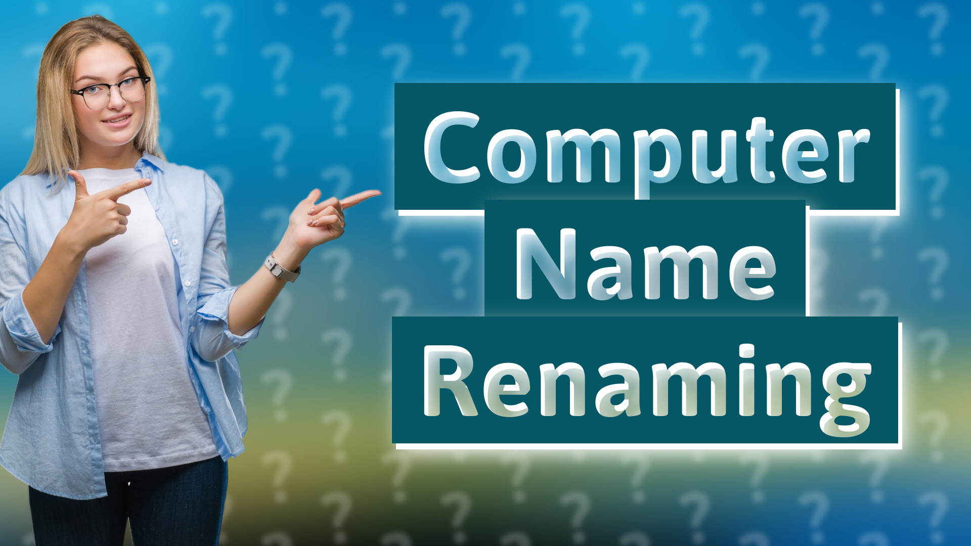 Computer Name Renaming