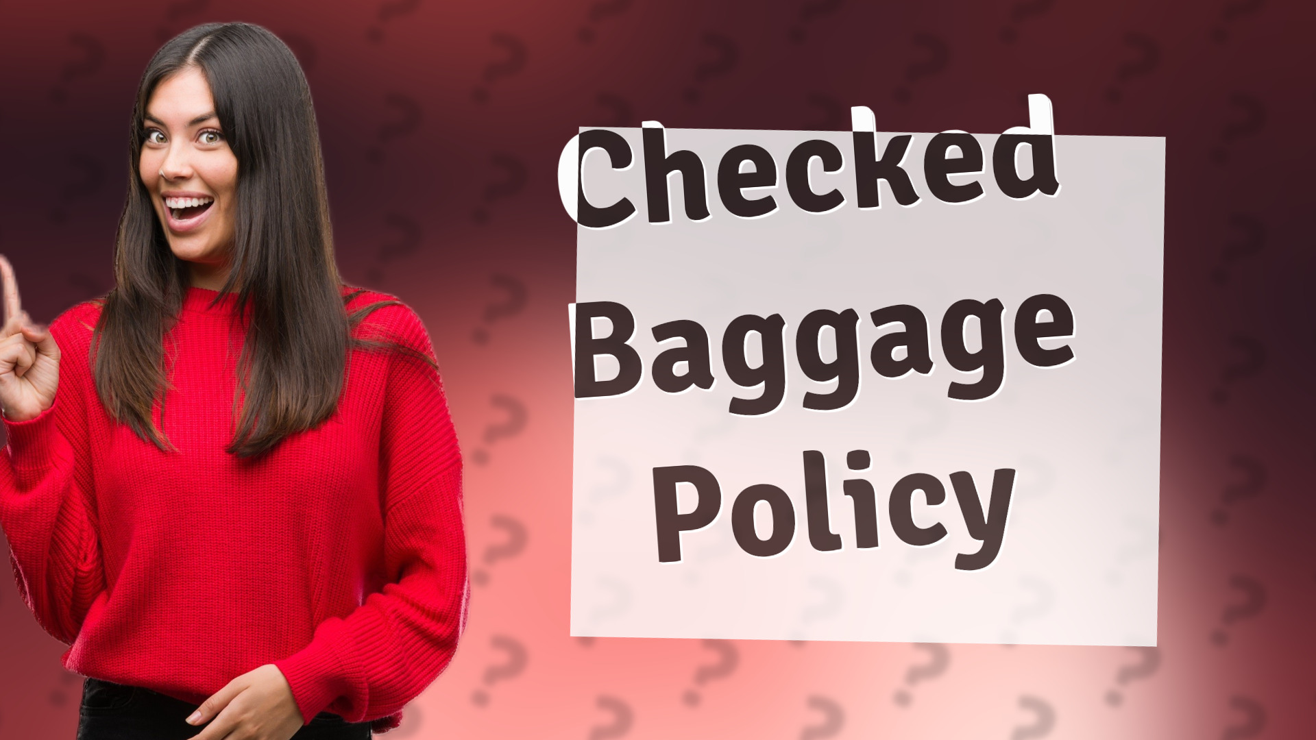 Checked Baggage Policy