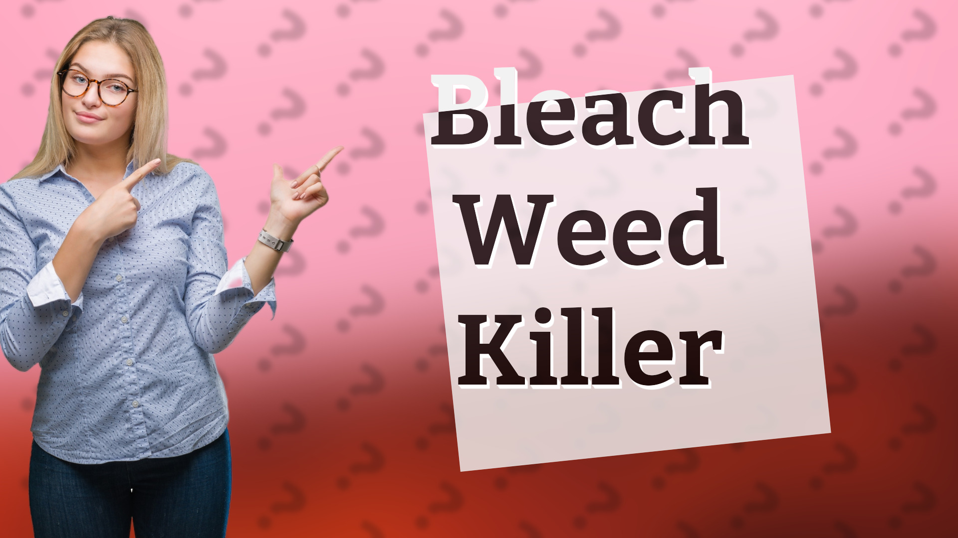 Bleach Weed Killer