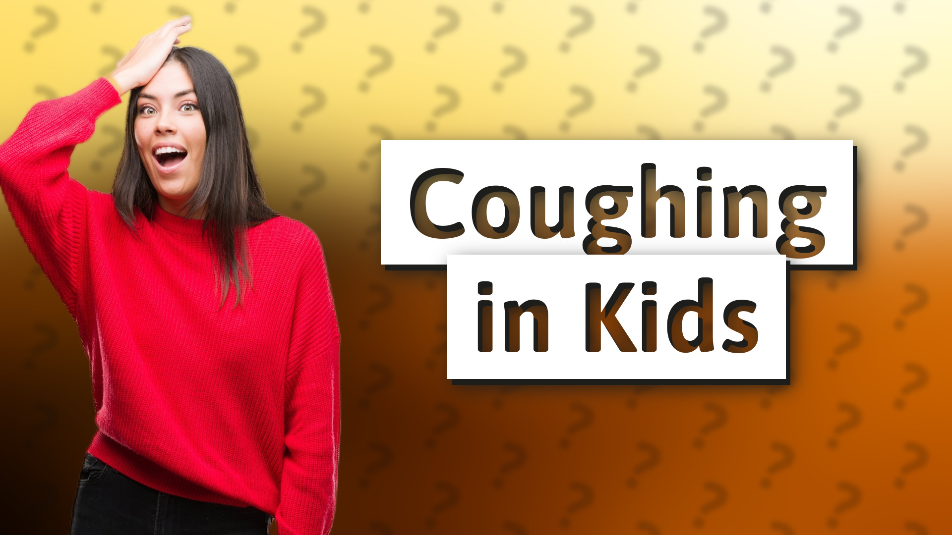 Coughing in Kids