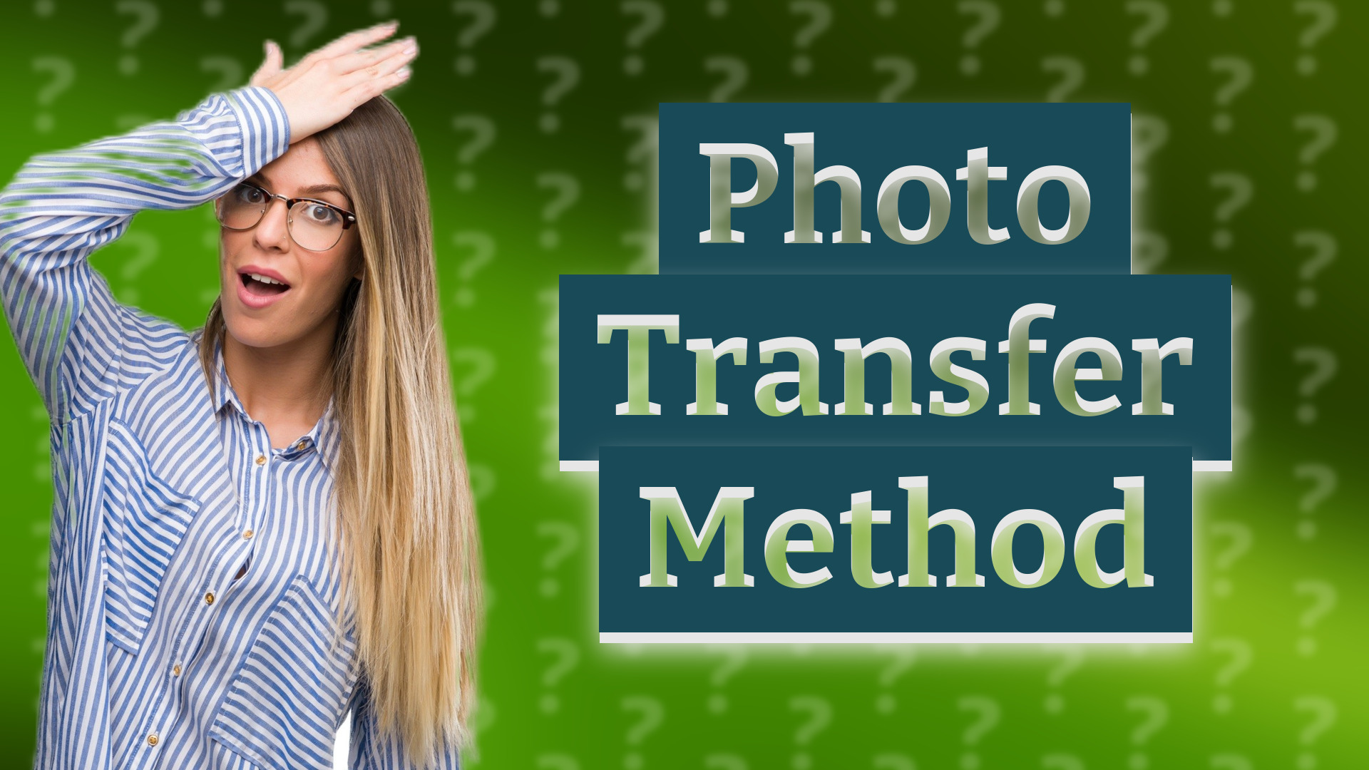 Photo Transfer Method