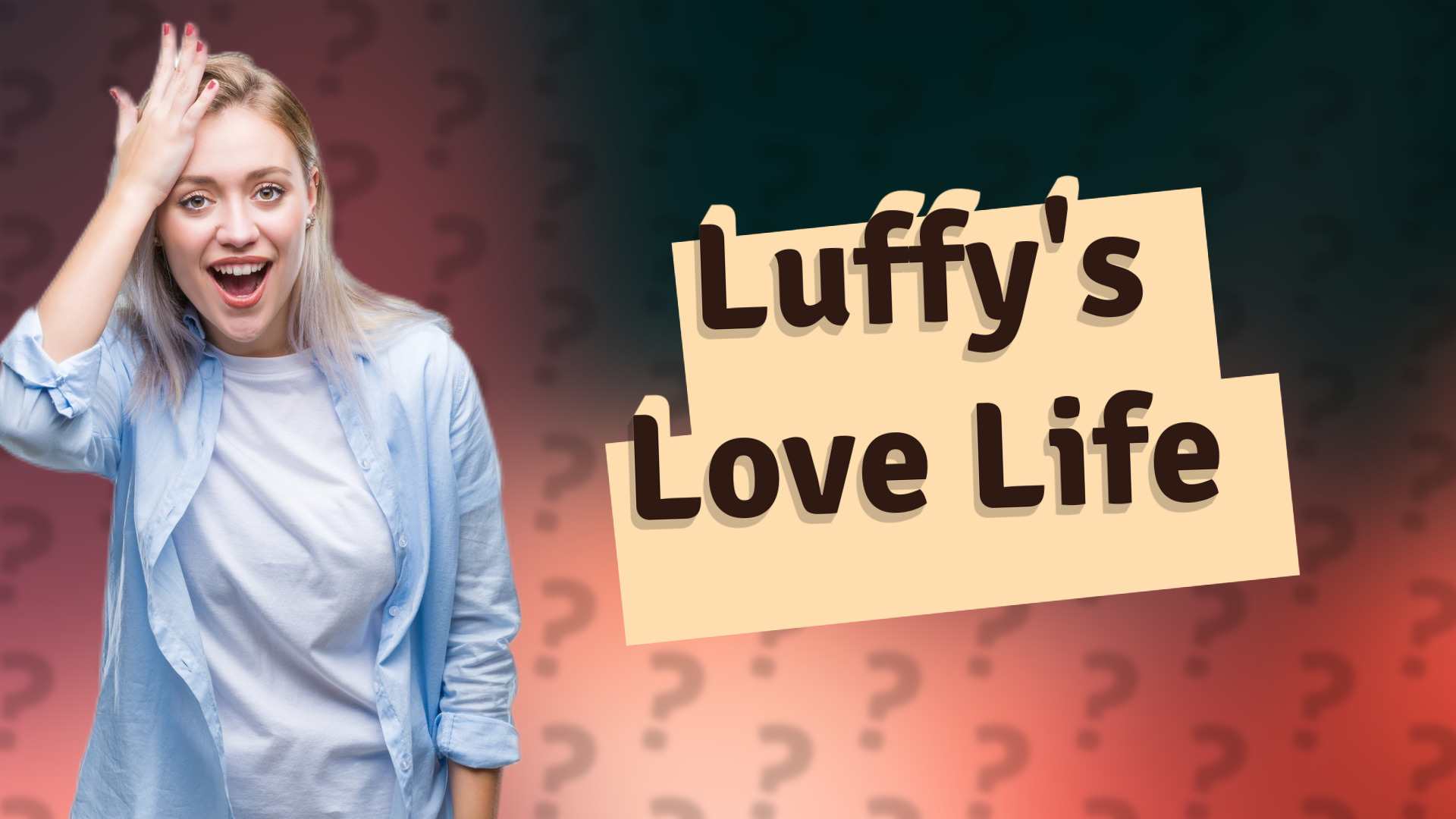 Luffy's Love Life