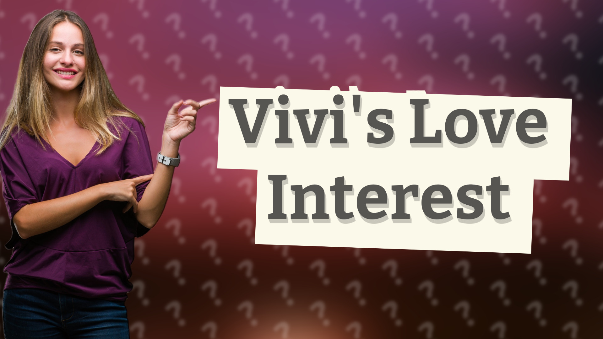 Vivi's Love Interest