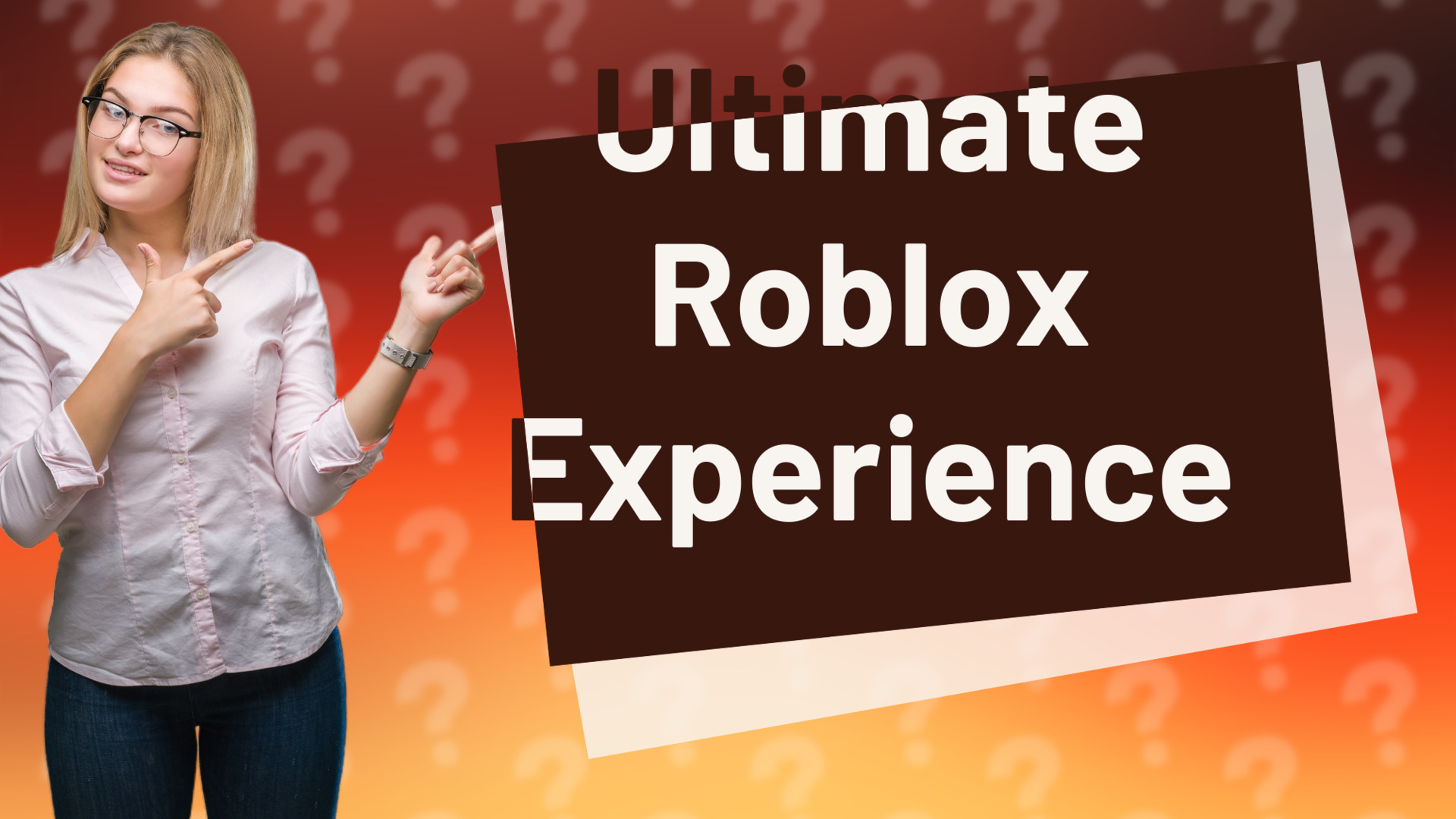 Ultimate Roblox Experience