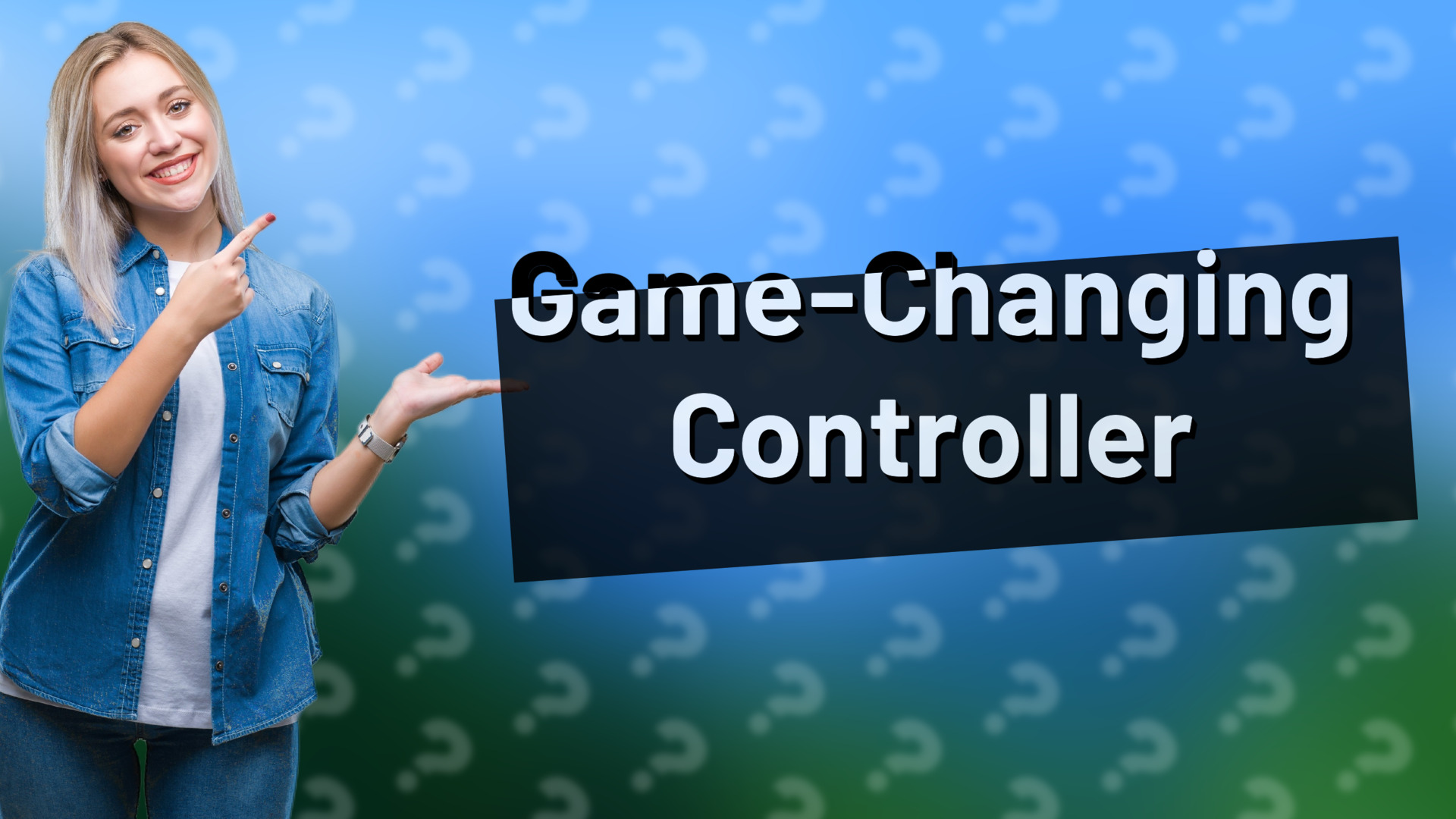 Game-Changing Controller