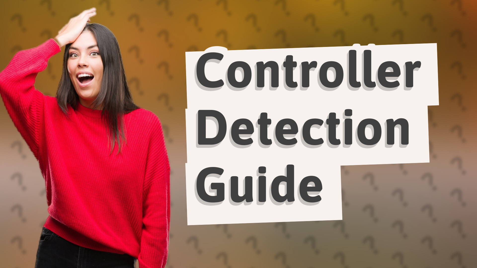 Controller Detection Guide