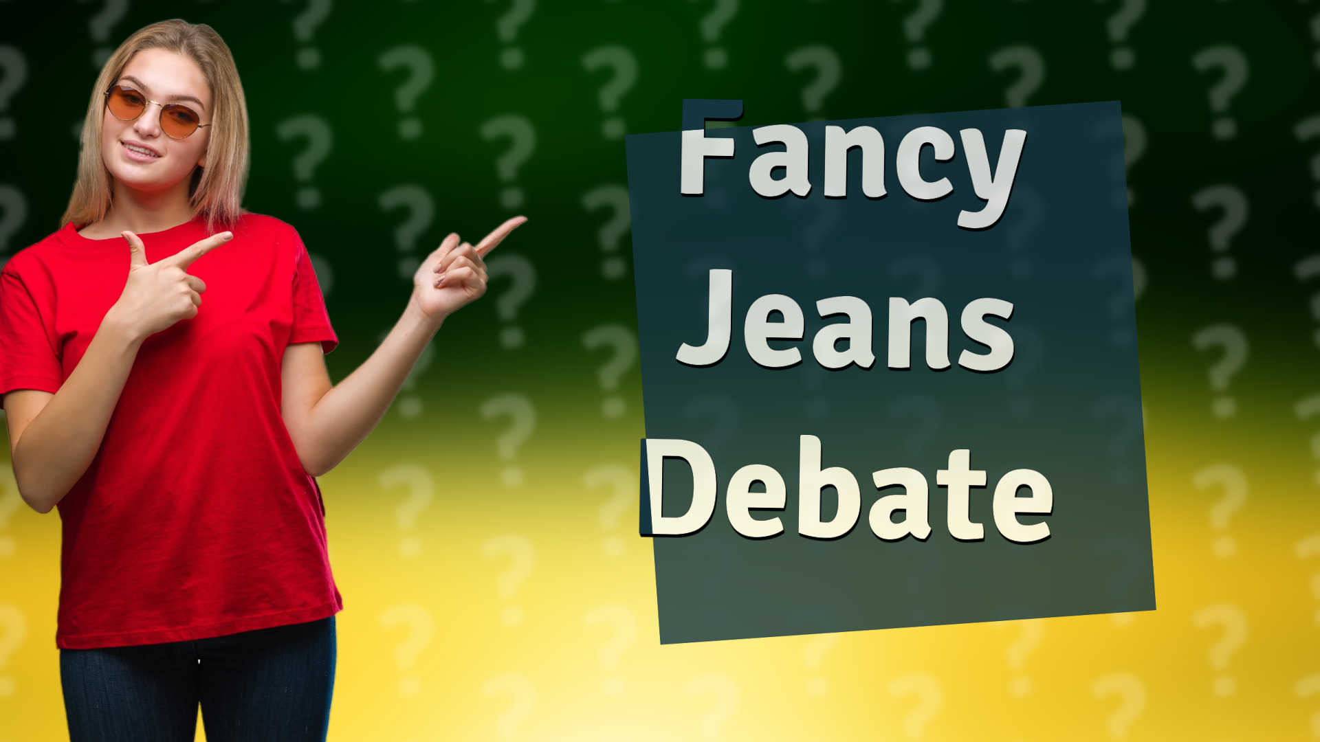 Fancy Jeans Debate