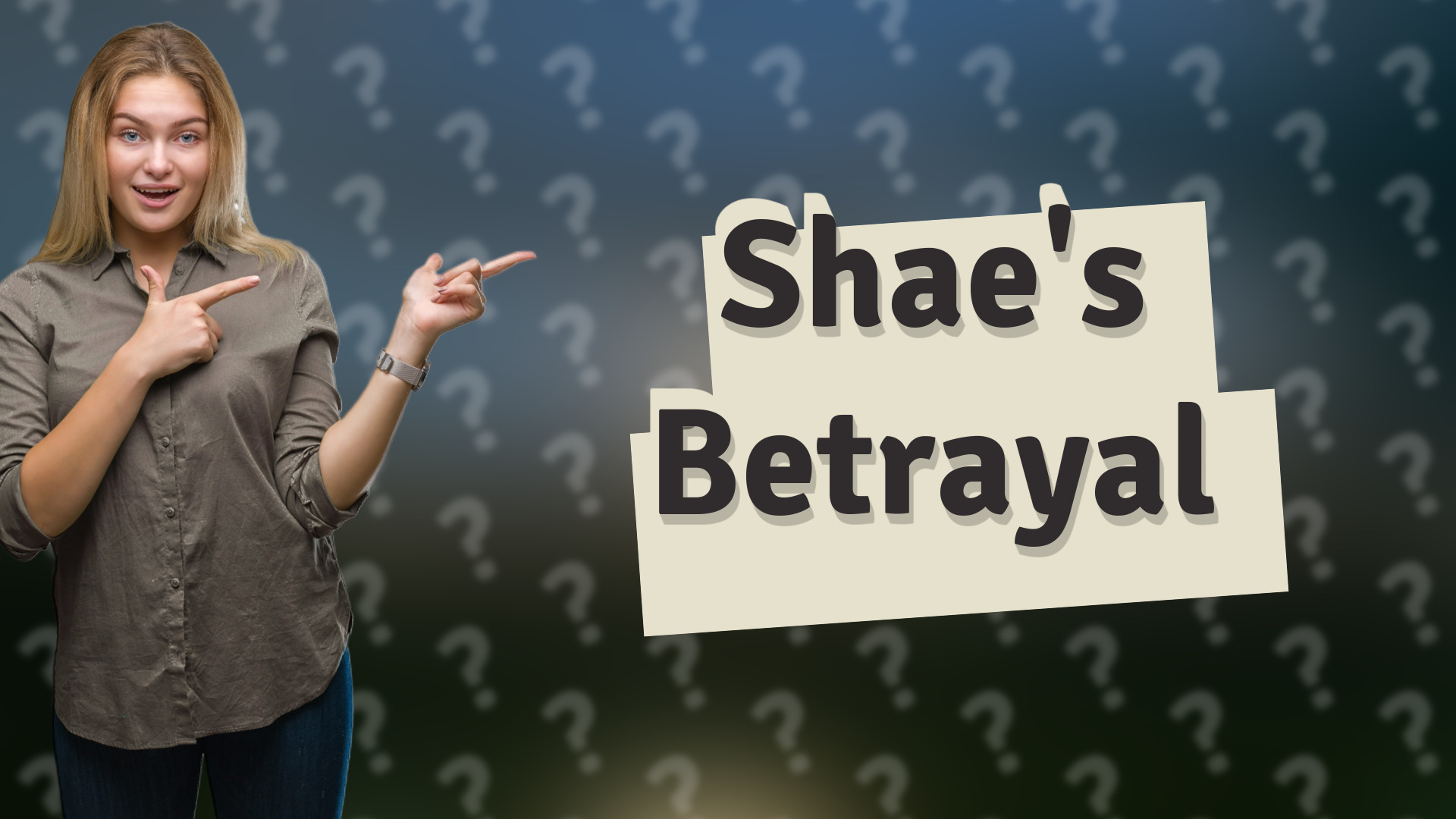Shae's Betrayal