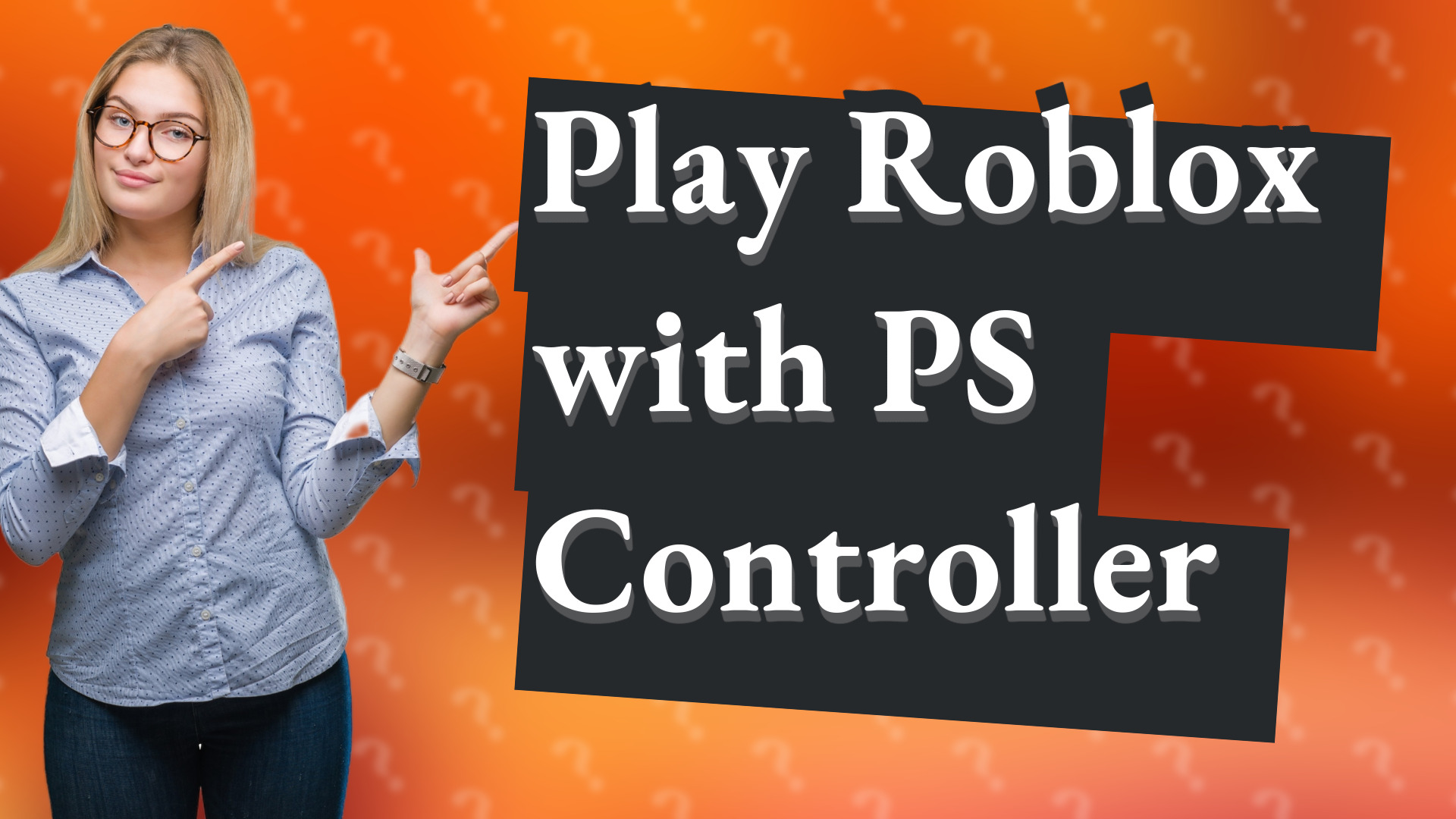 Play Roblox with PS Controller