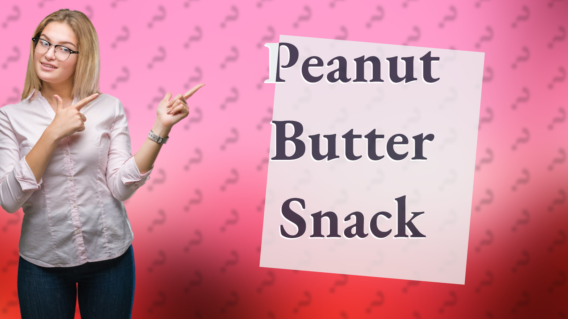 Peanut Butter Snack