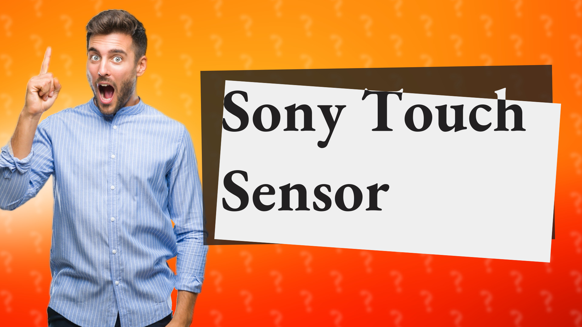Sony Touch Sensor