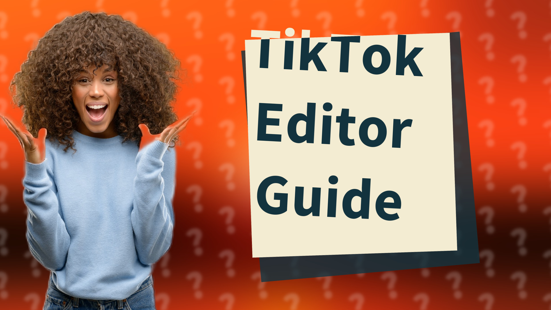 TikTok Editor Guide