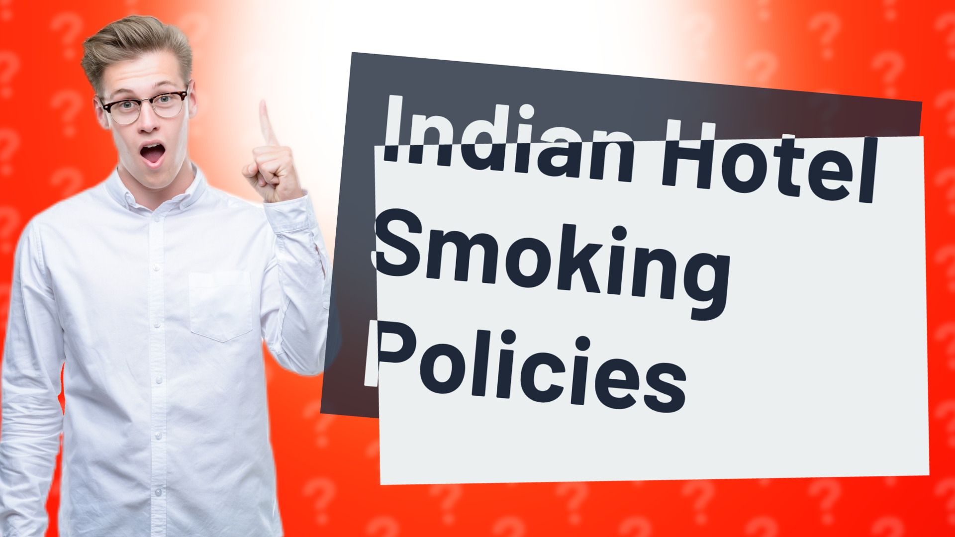 Indian Hotel Smoking Policies