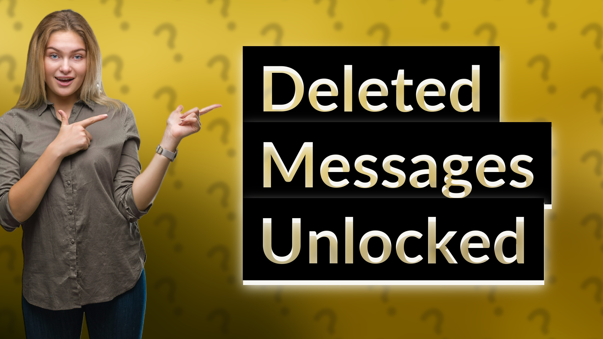 Deleted Messages Unlocked