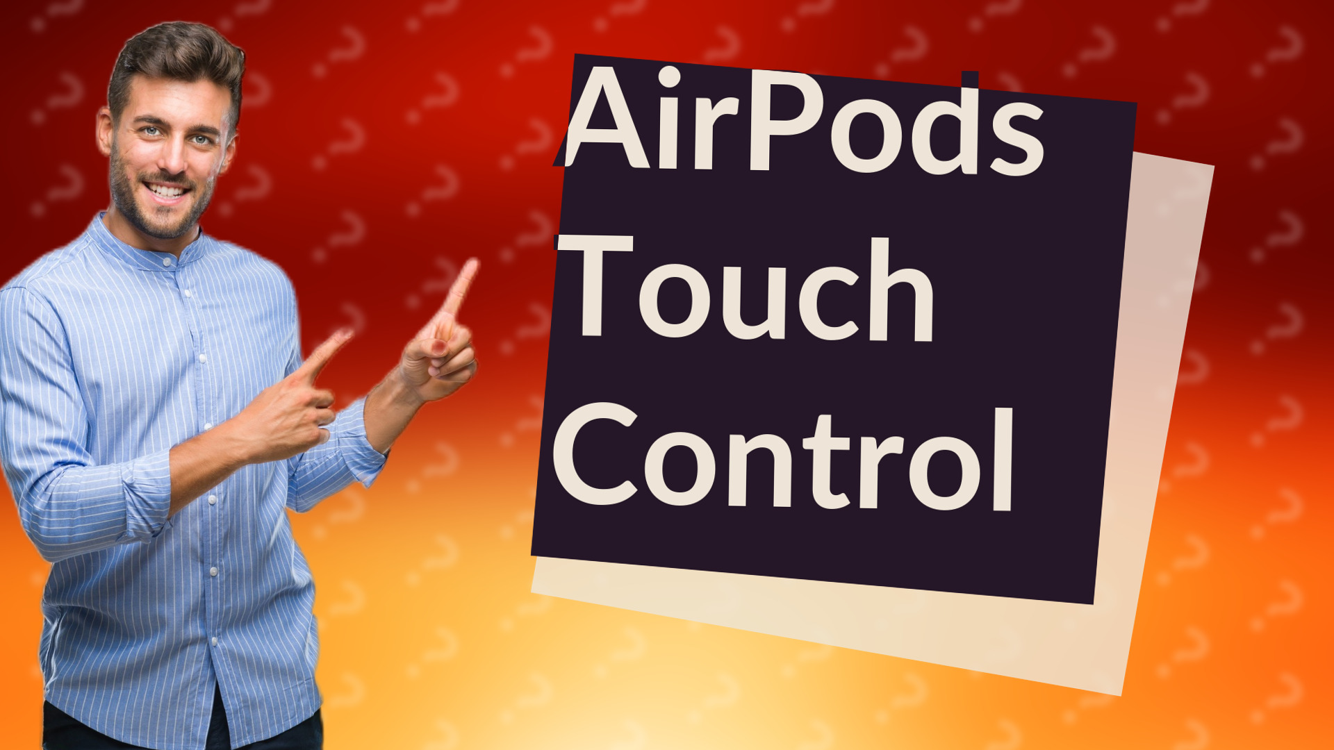 AirPods Touch Control