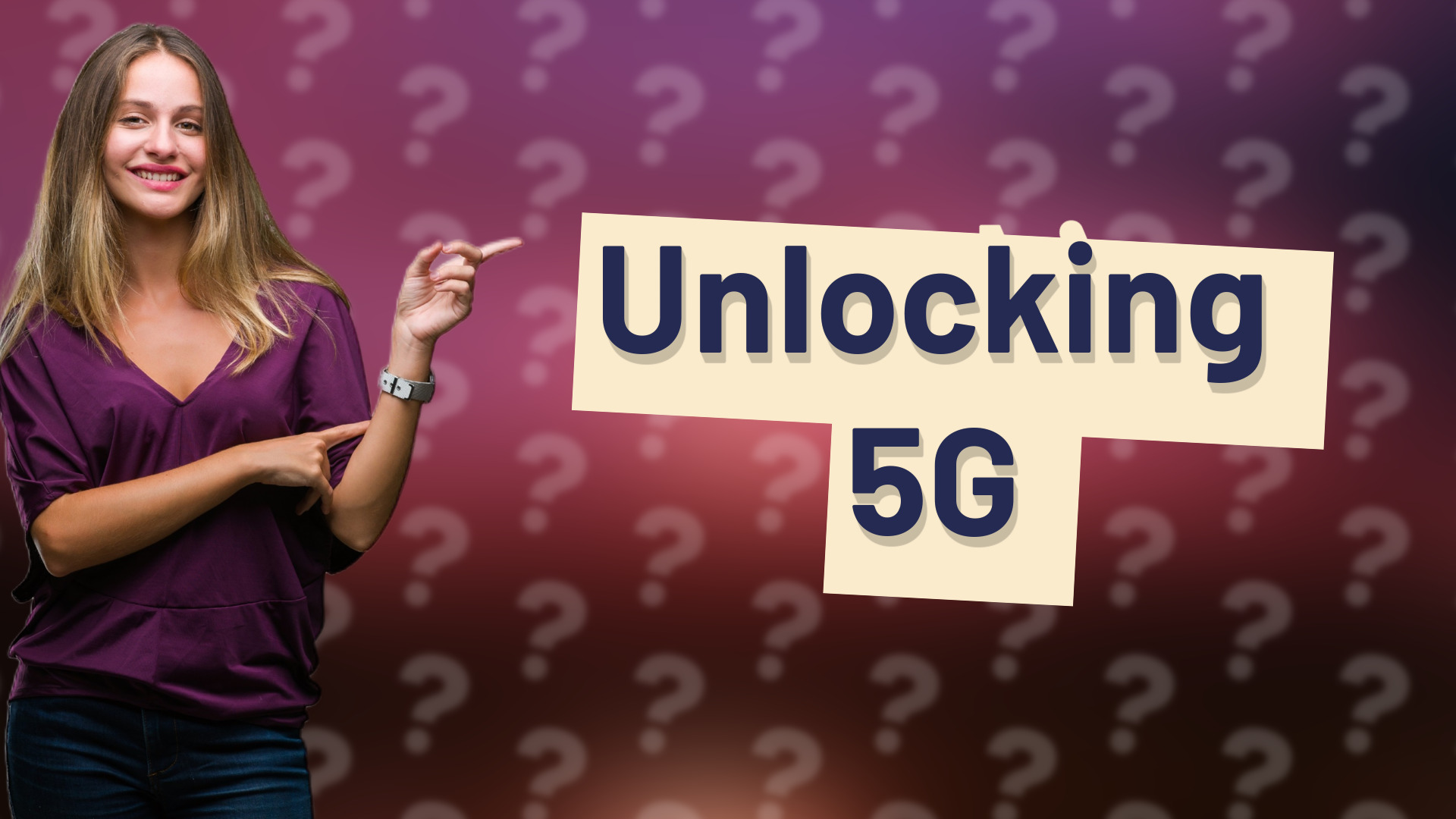 Unlocking 5G