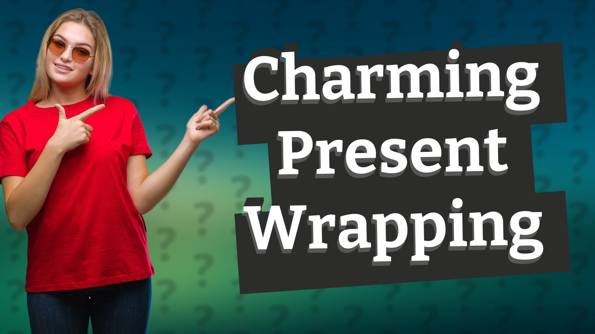 Charming Present Wrapping