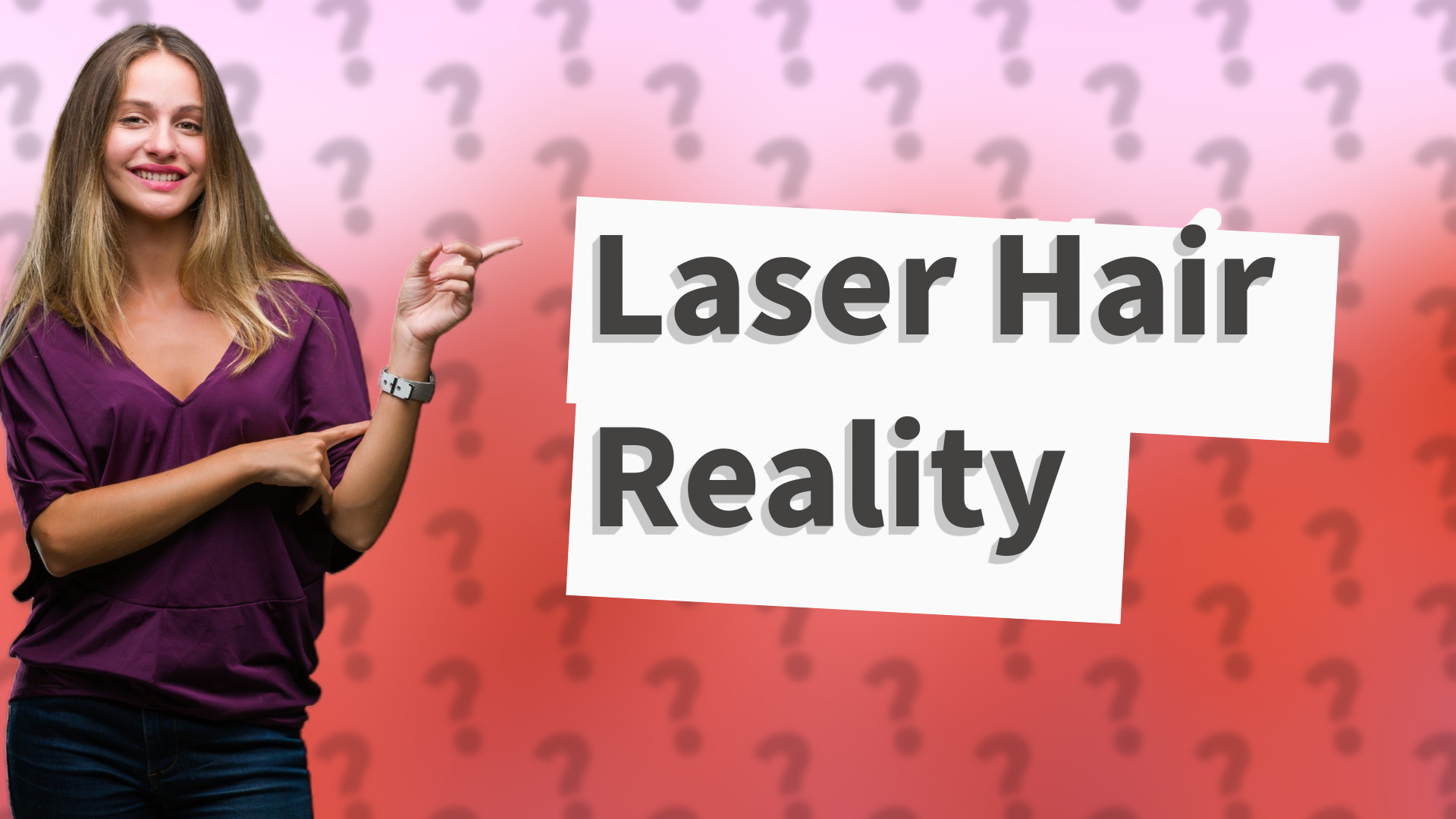 Laser Hair Reality