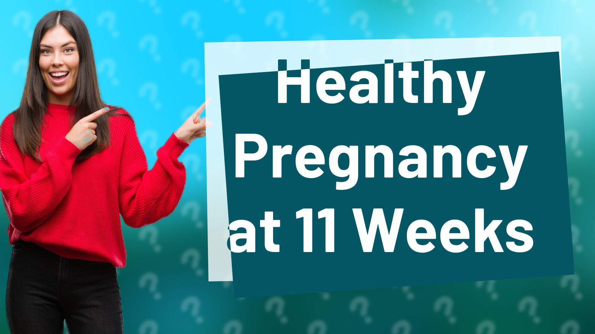 Healthy Pregnancy at 11 Weeks