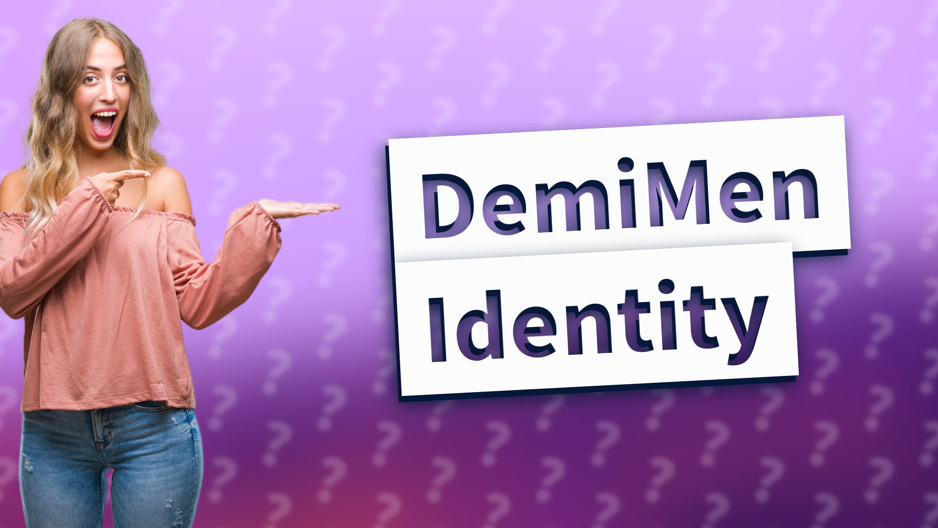DemiMen Identity