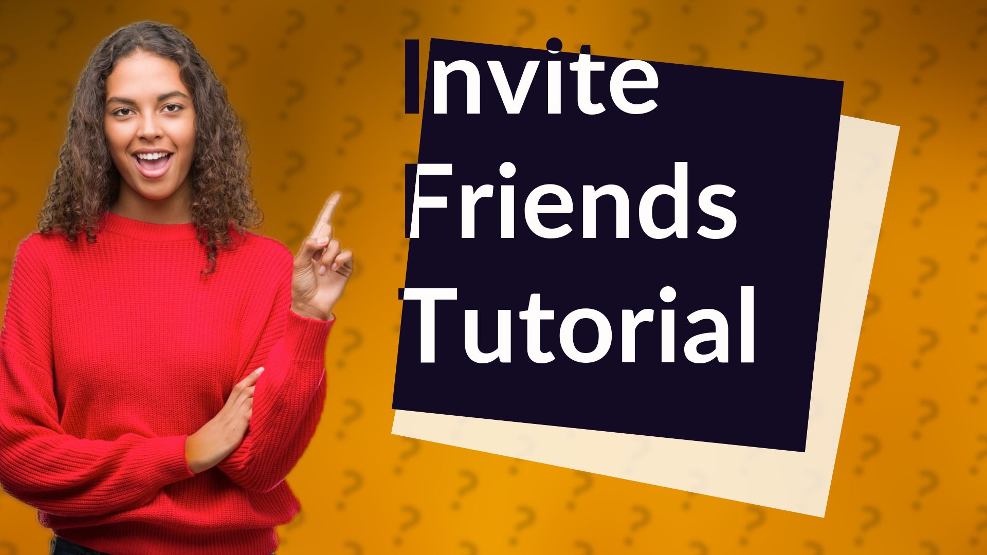 Invite Friends Tutorial