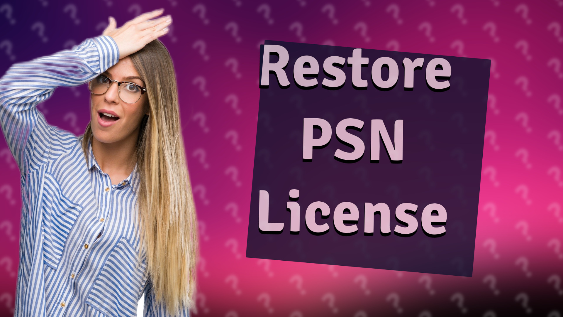 Restore PSN License