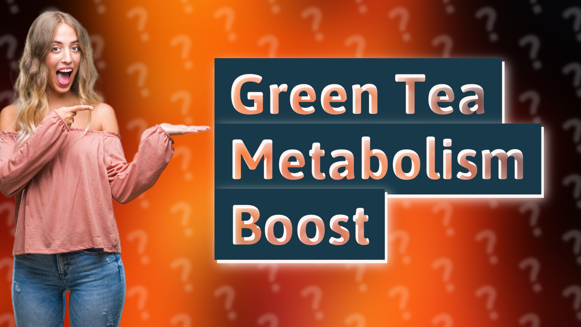 Green Tea Metabolism Boost