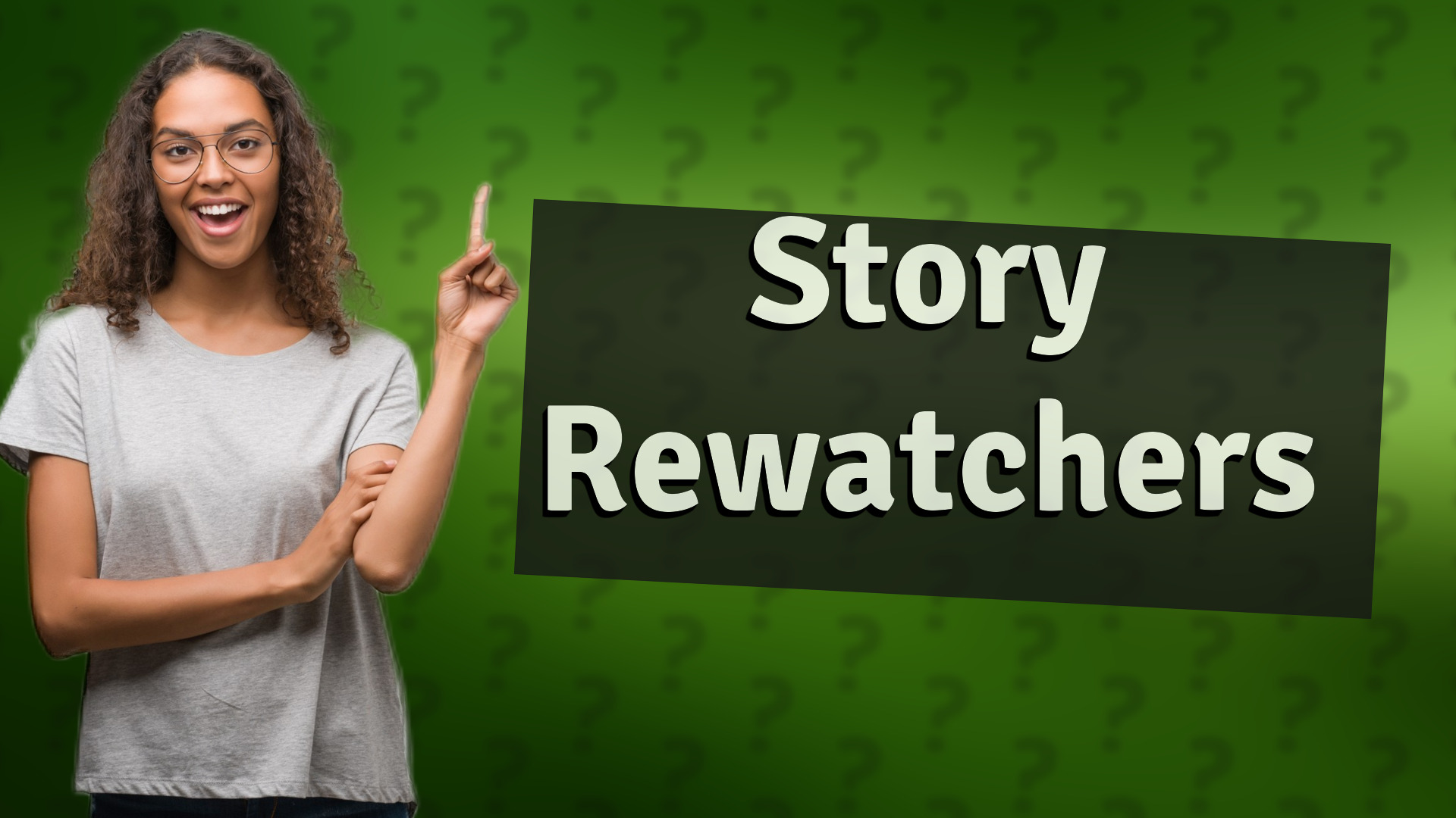 Story Rewatchers