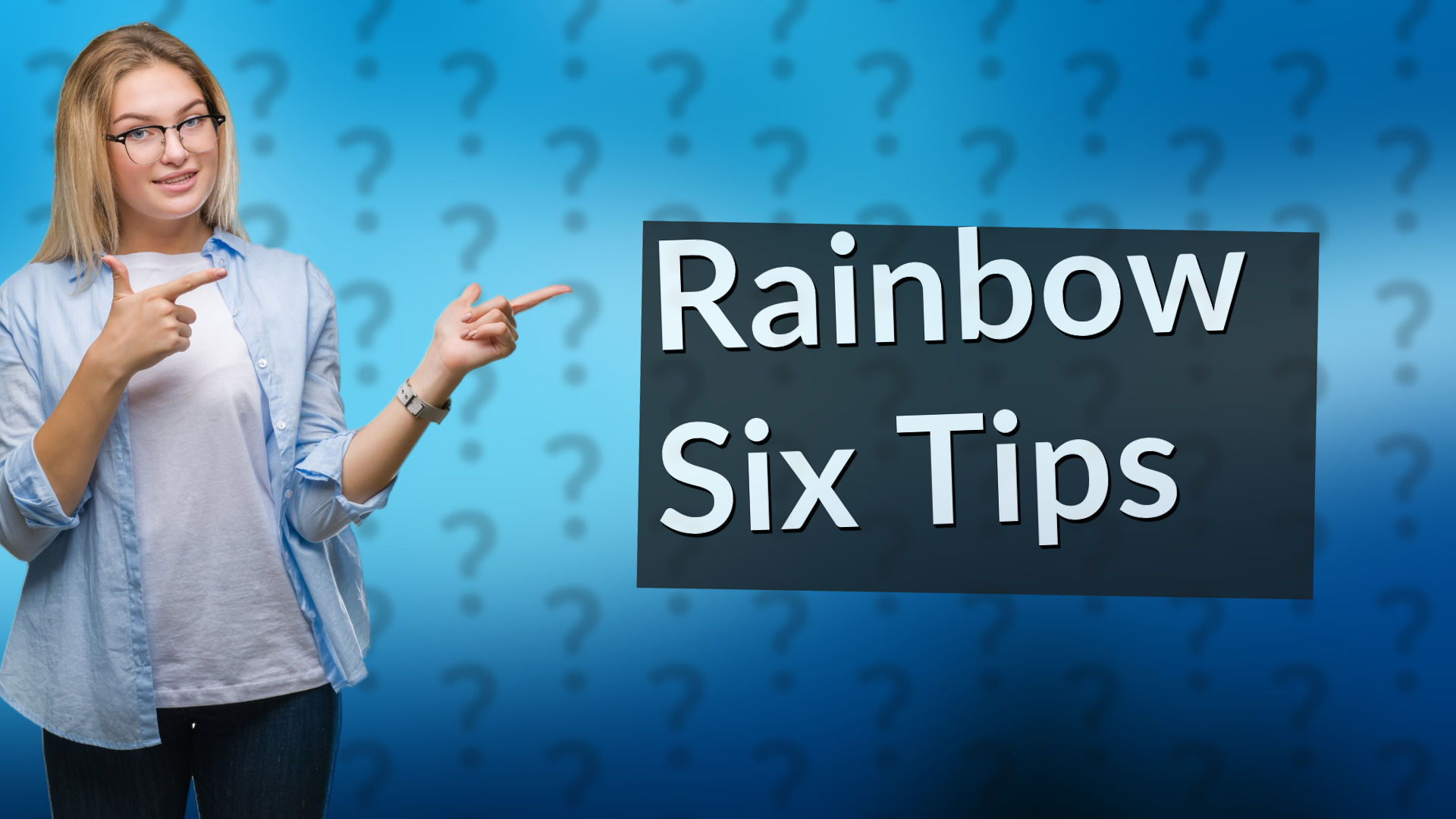 Rainbow Six Tips