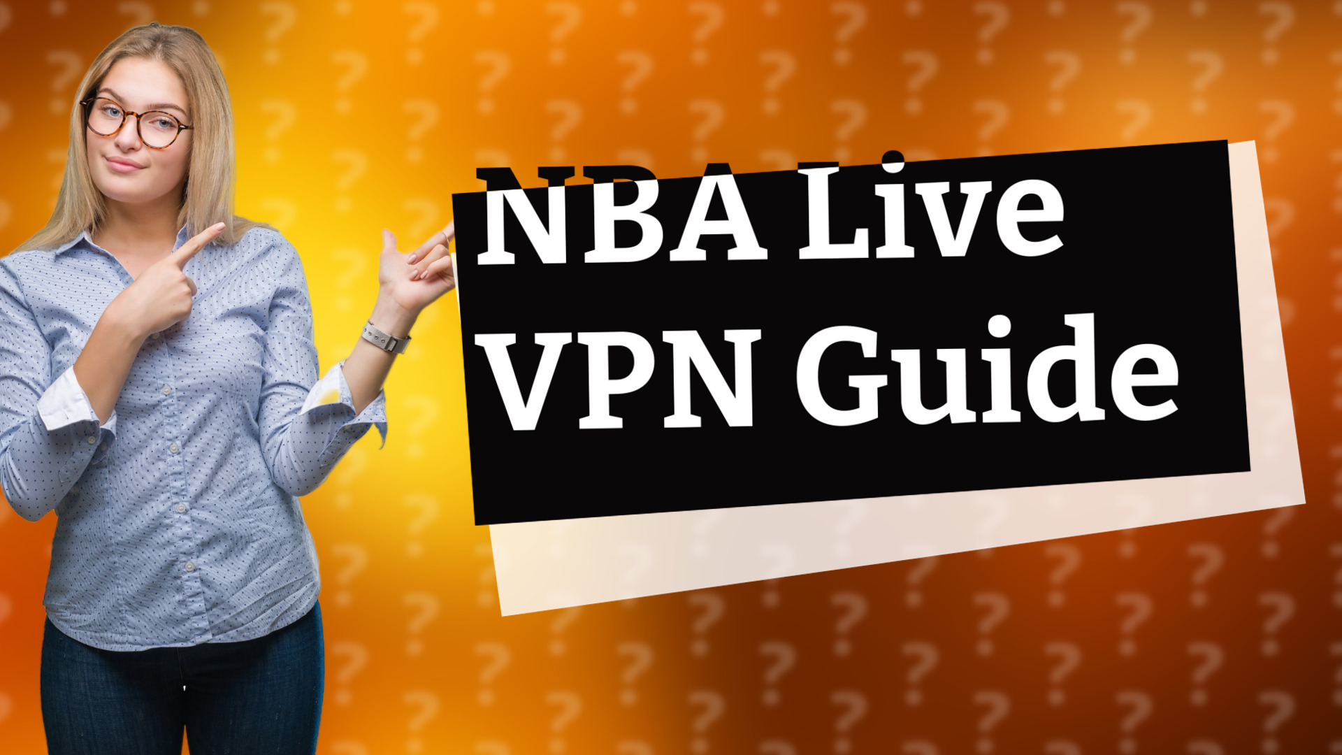 NBA Live VPN Guide