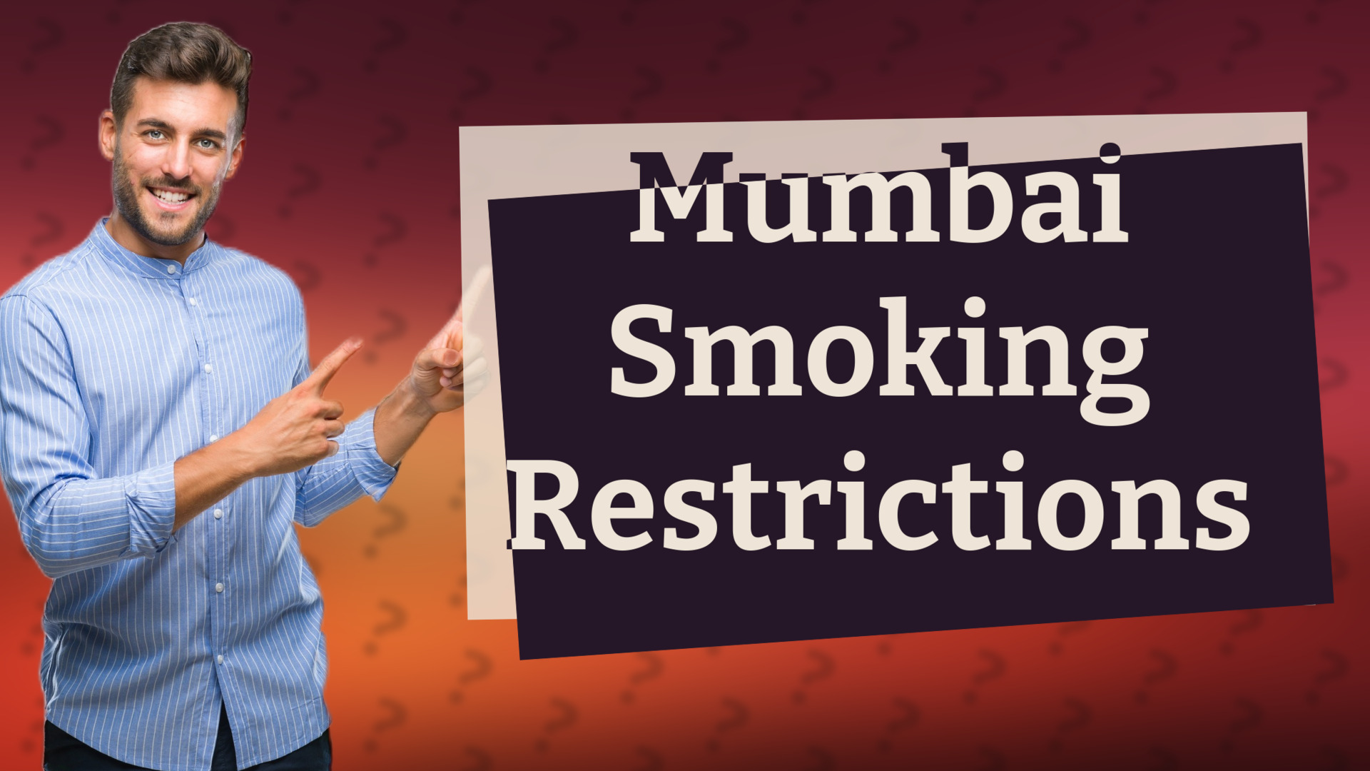 Mumbai Smoking Restrictions