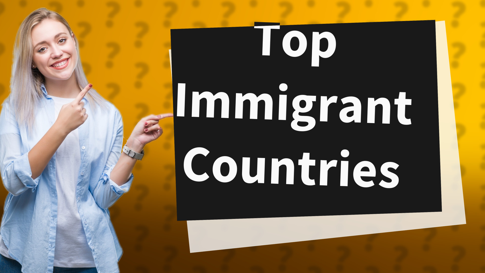 Top Immigrant Countries