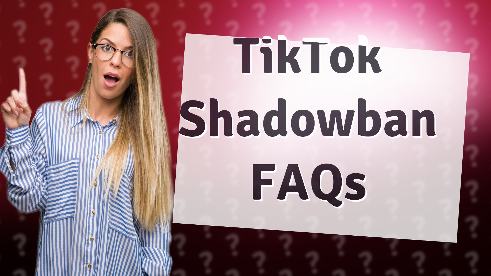 TikTok Shadowban FAQs