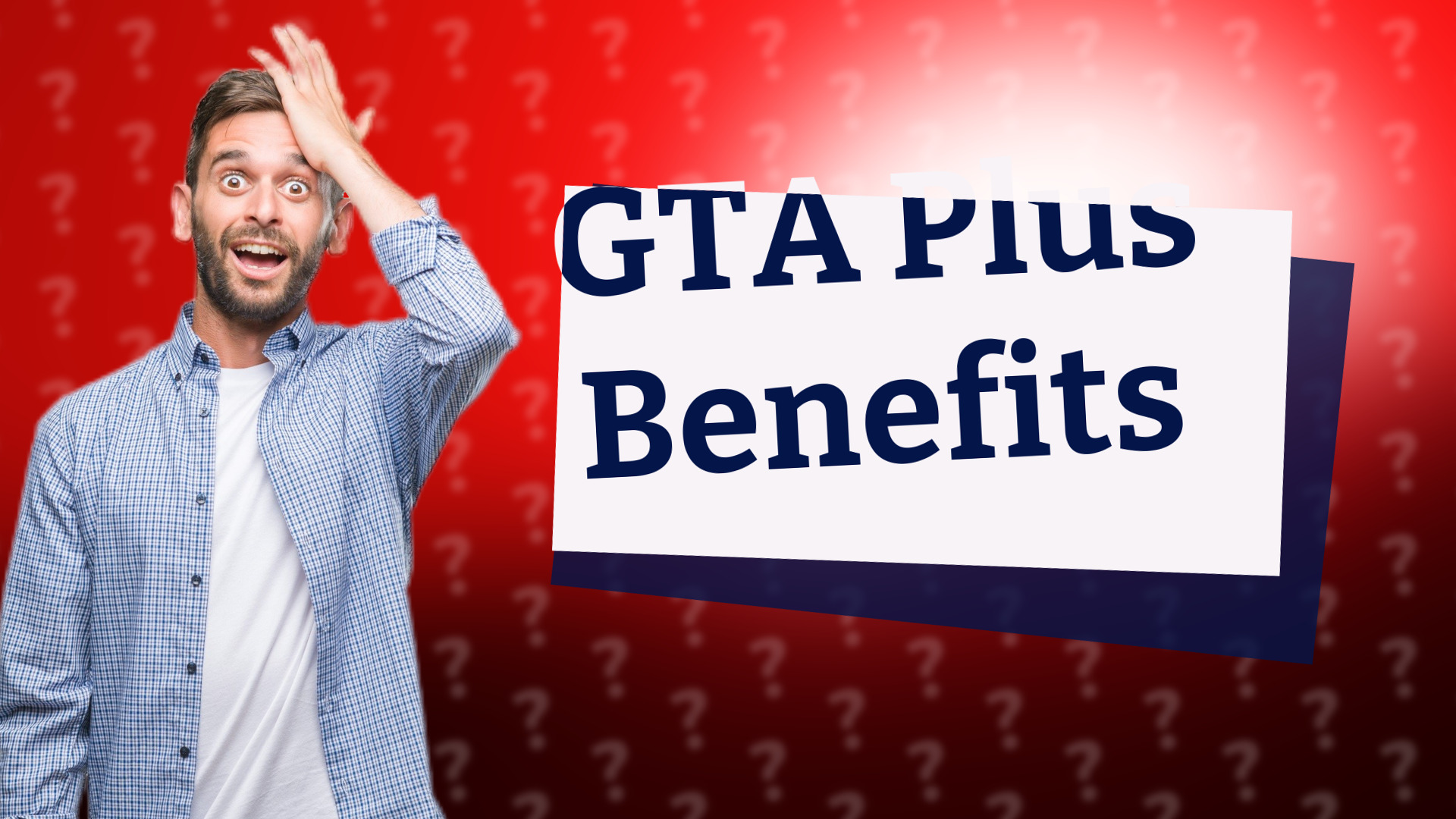 GTA Plus Benefits