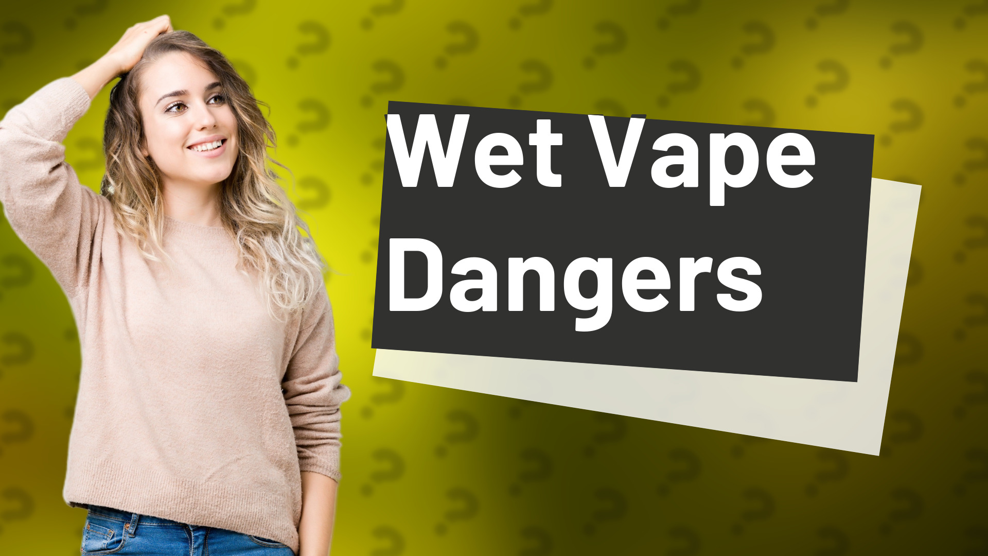 Wet Vape Dangers