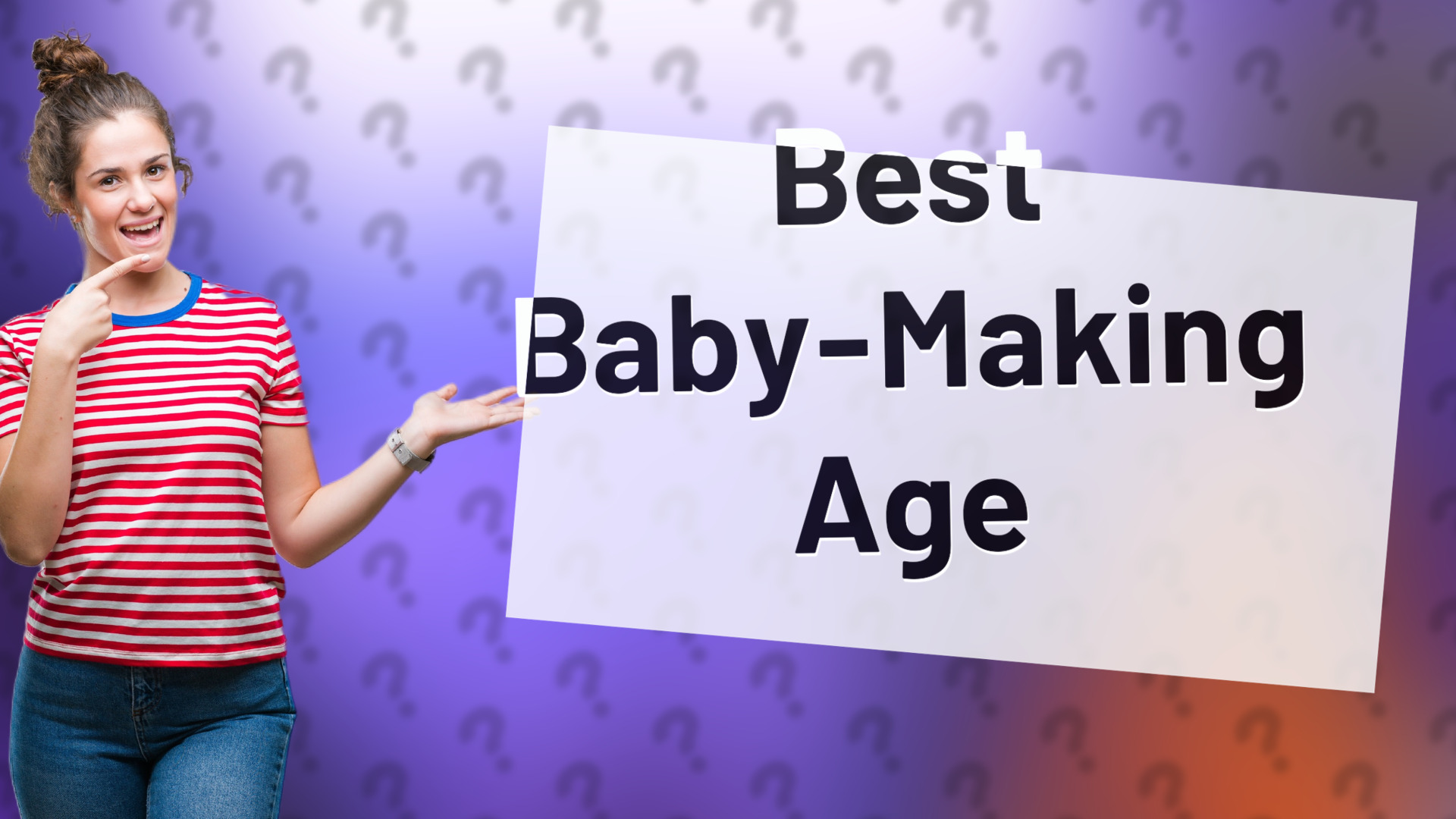 Best Baby-Making Age